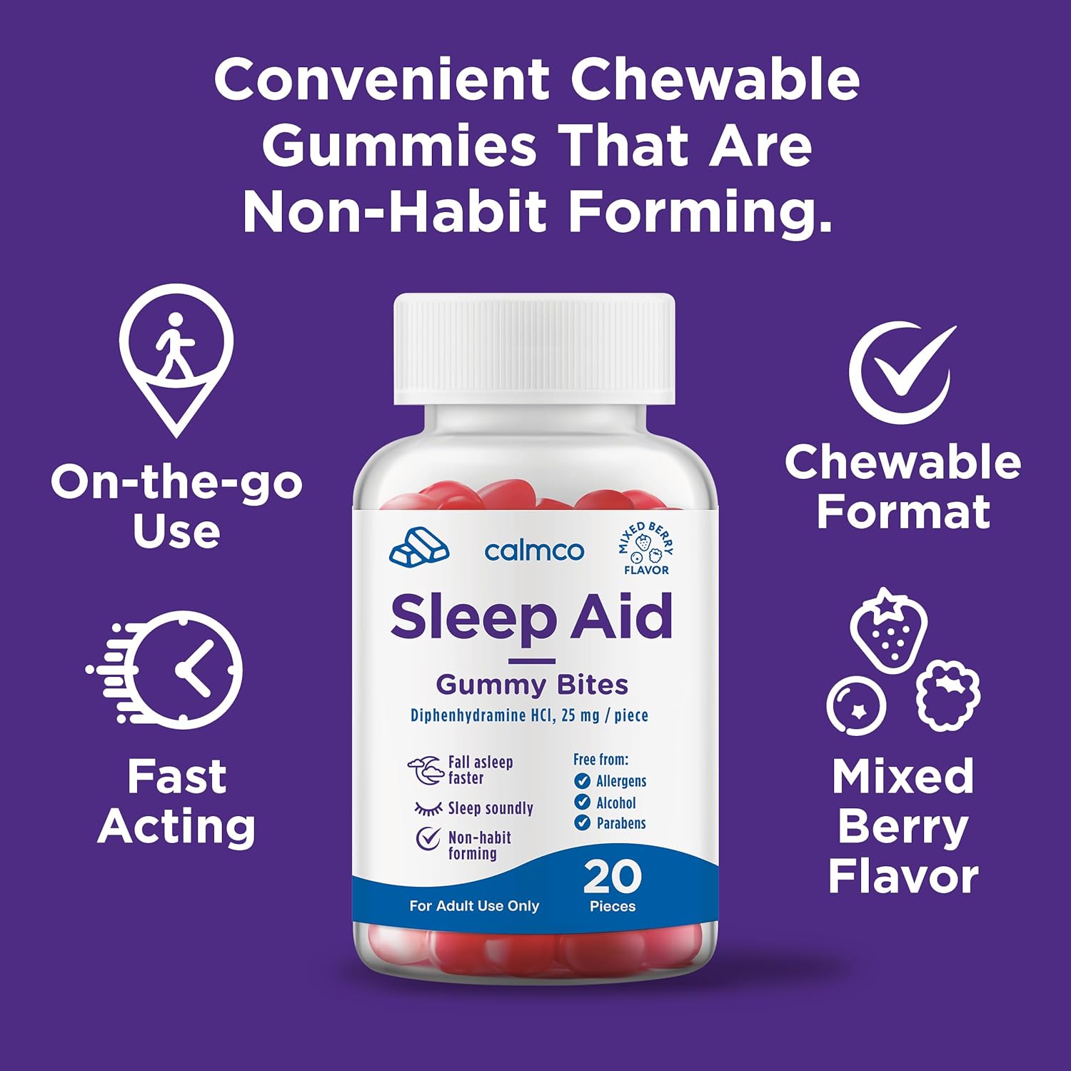 CalmCo Adult Sleep Aid Gummy Bites - Non-Habit Forming Sleep Support with Diphenhydramine HCl 25 mg, Easy-to-Chew Nighttime Sleep Aid Gummies, Promotes Better Sleep, and Fall Asleep Faster, 20 Count - Image 3