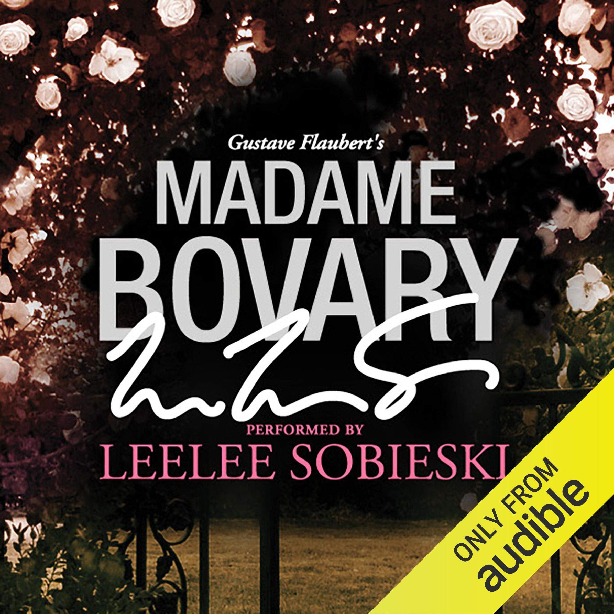 Madame Bovary: A Signature Performance by Leelee Sobieski