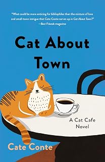 Cat About Town Cafe Mystery