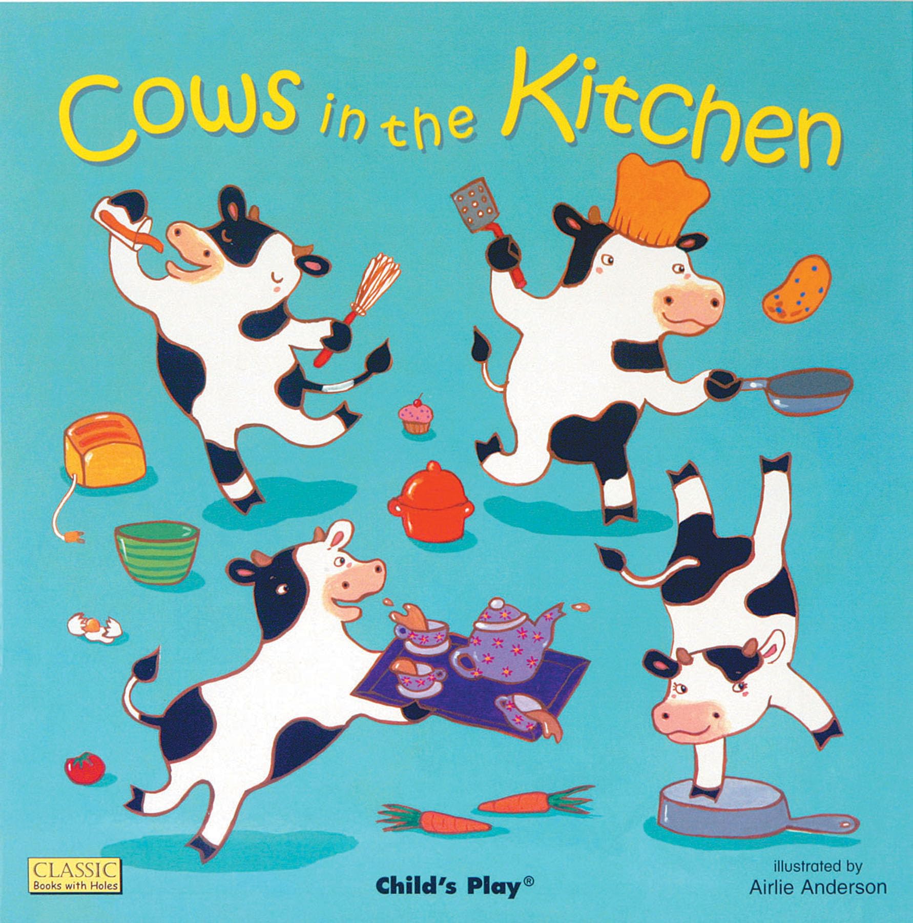 Cows in the Kitchen: Anderson, Airlie: 9781846431104: Books