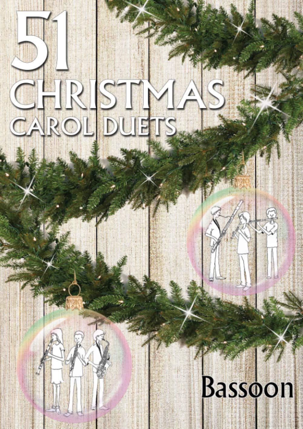 51 Christmas Carol Duets Bassoon
