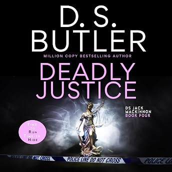 Deadly Justice Audiobook by D. S. Butler episode artwork
