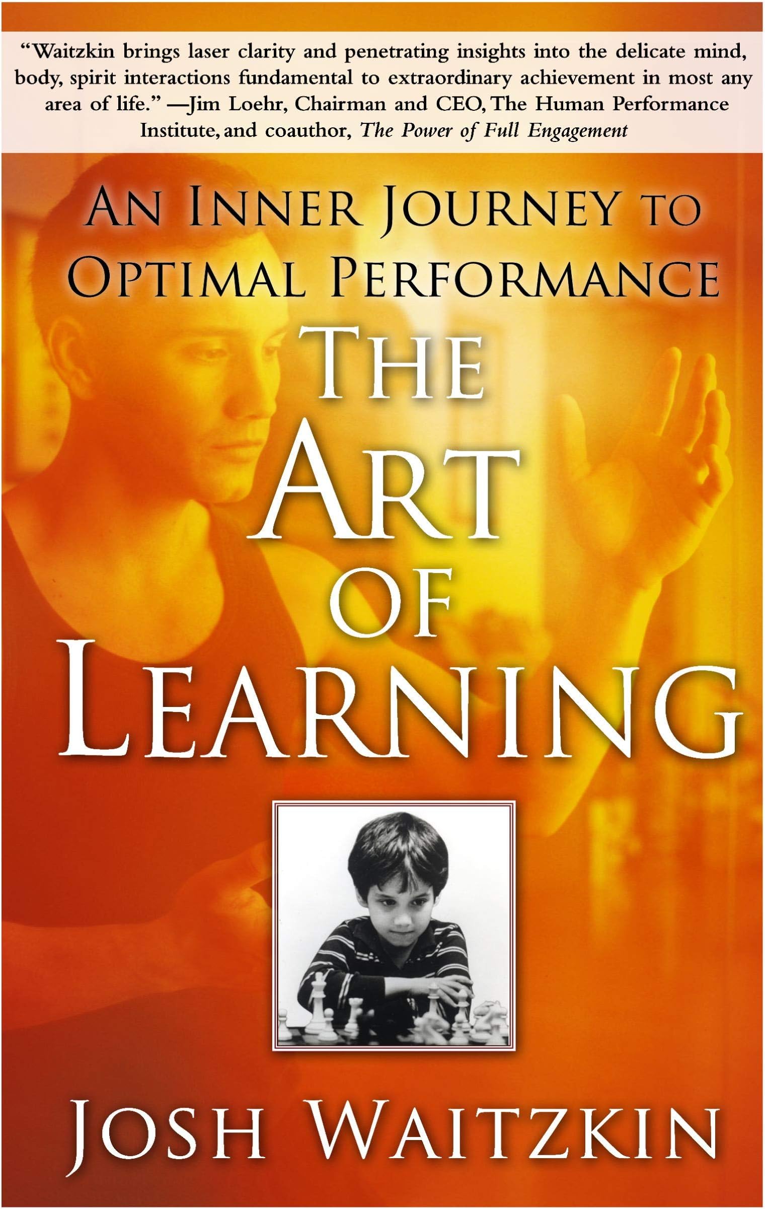 The Art of Learning: An Inner Journey to Optimal Performance Paperback – May 27, 2008