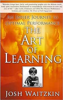 Amazon | The Art of Learning: An Inner Journey to Optimal