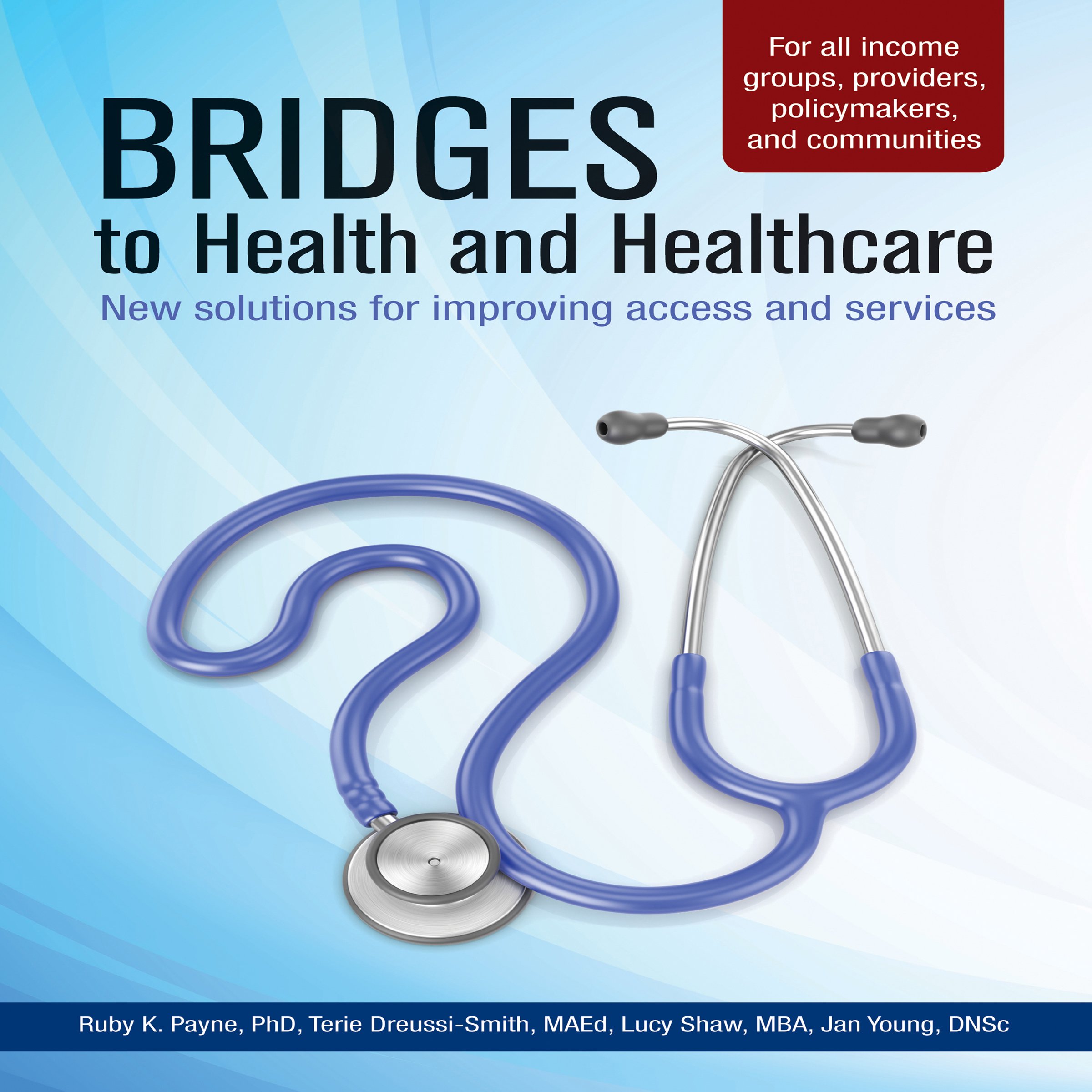 Bridges to Health and Healthcare