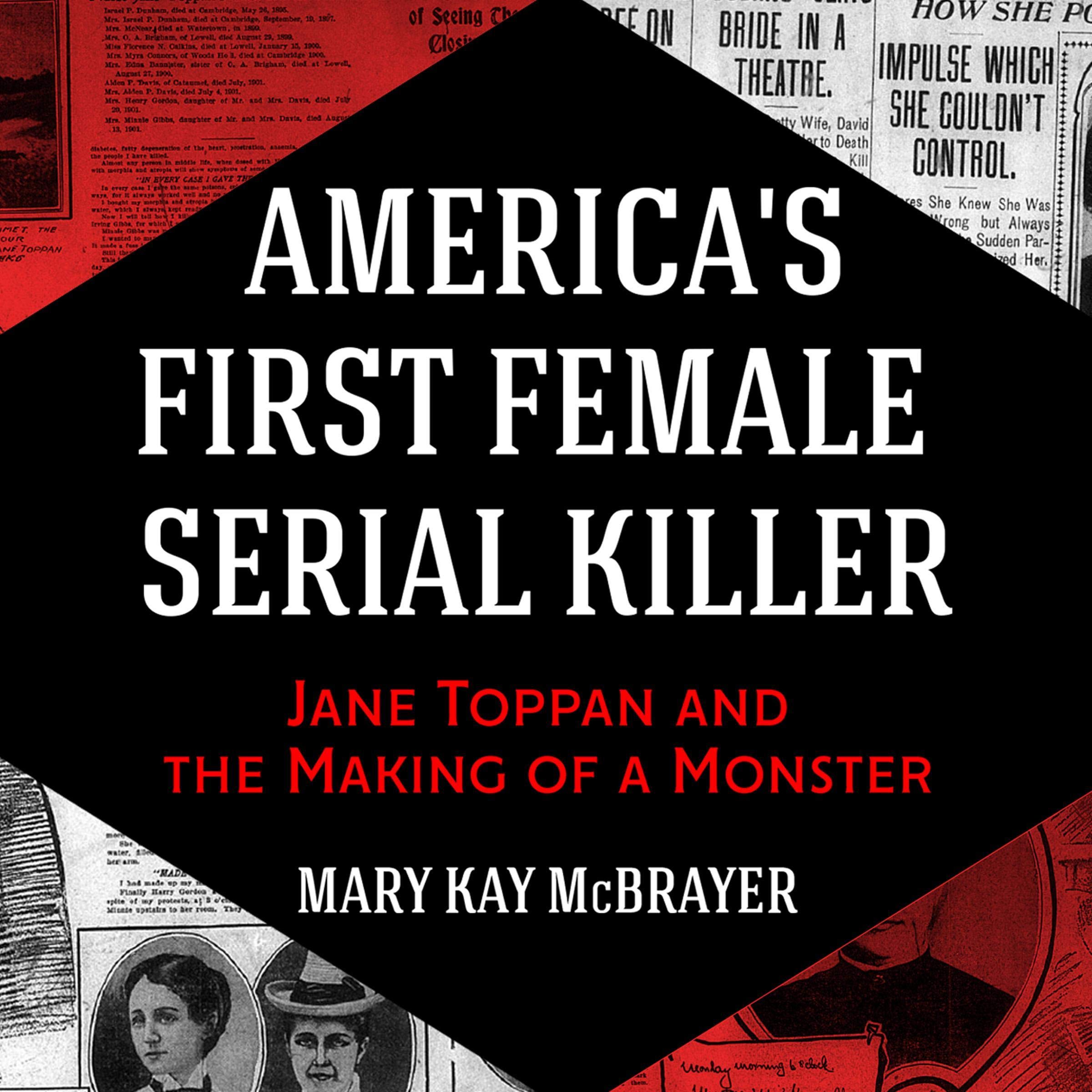 Cover art for America's First Female Serial Killer