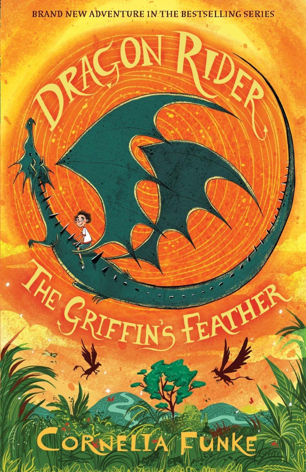 Dragon Rider: The Griffin's Feather [Paperback] [Jul 05, 2017] Cornelia ...