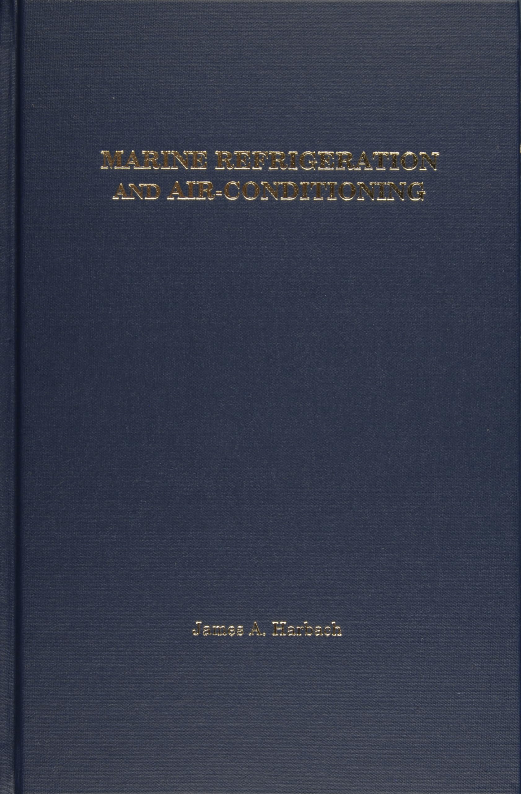 Marine Refrigeration and Air-Conditioning