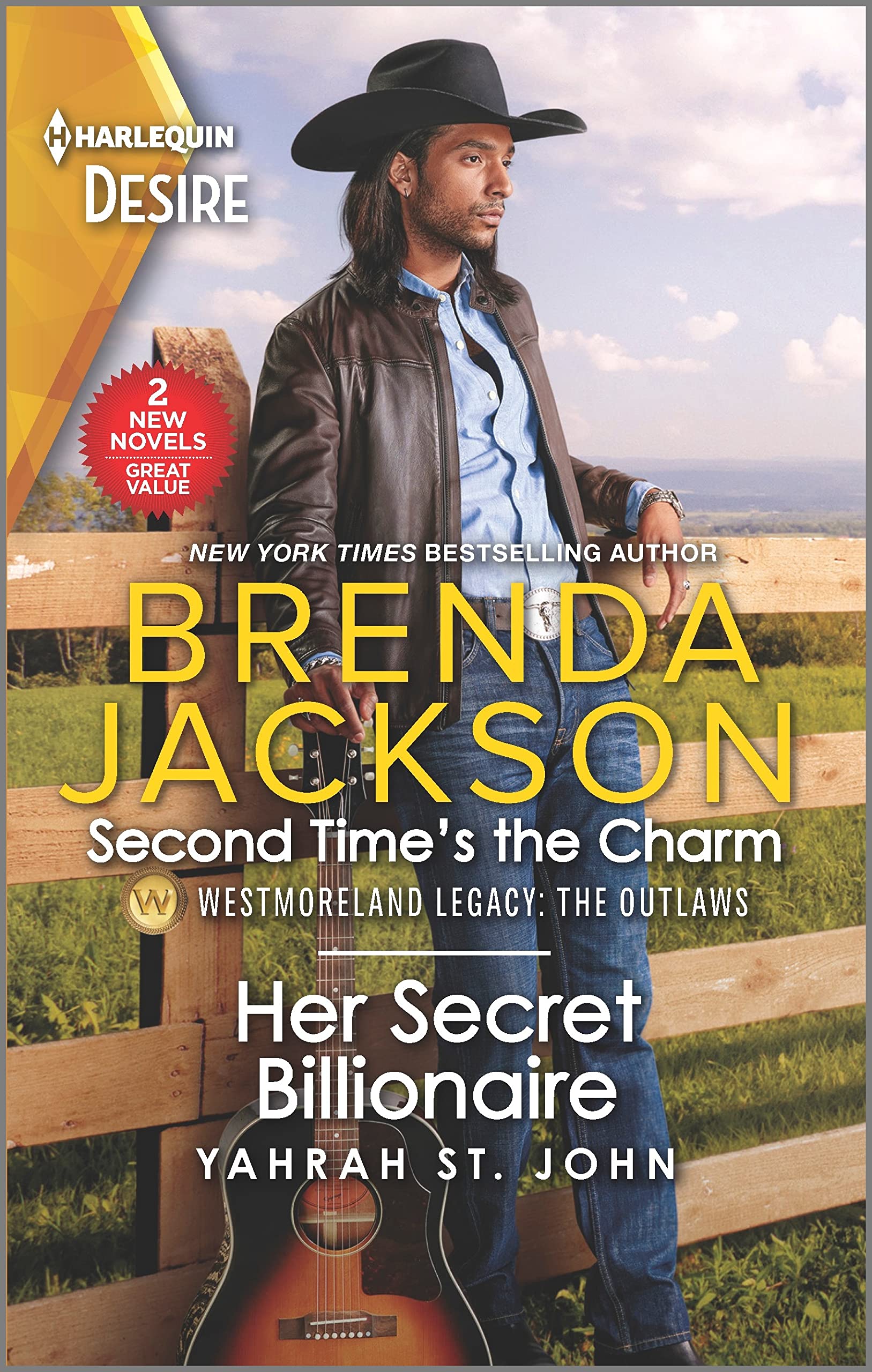 Second Time's The Charm / Her Secret Billionaire: Second Time's the Charm (Westmoreland Legacy: The Outlaws) / Her Secret Billionaire (Six Gems)