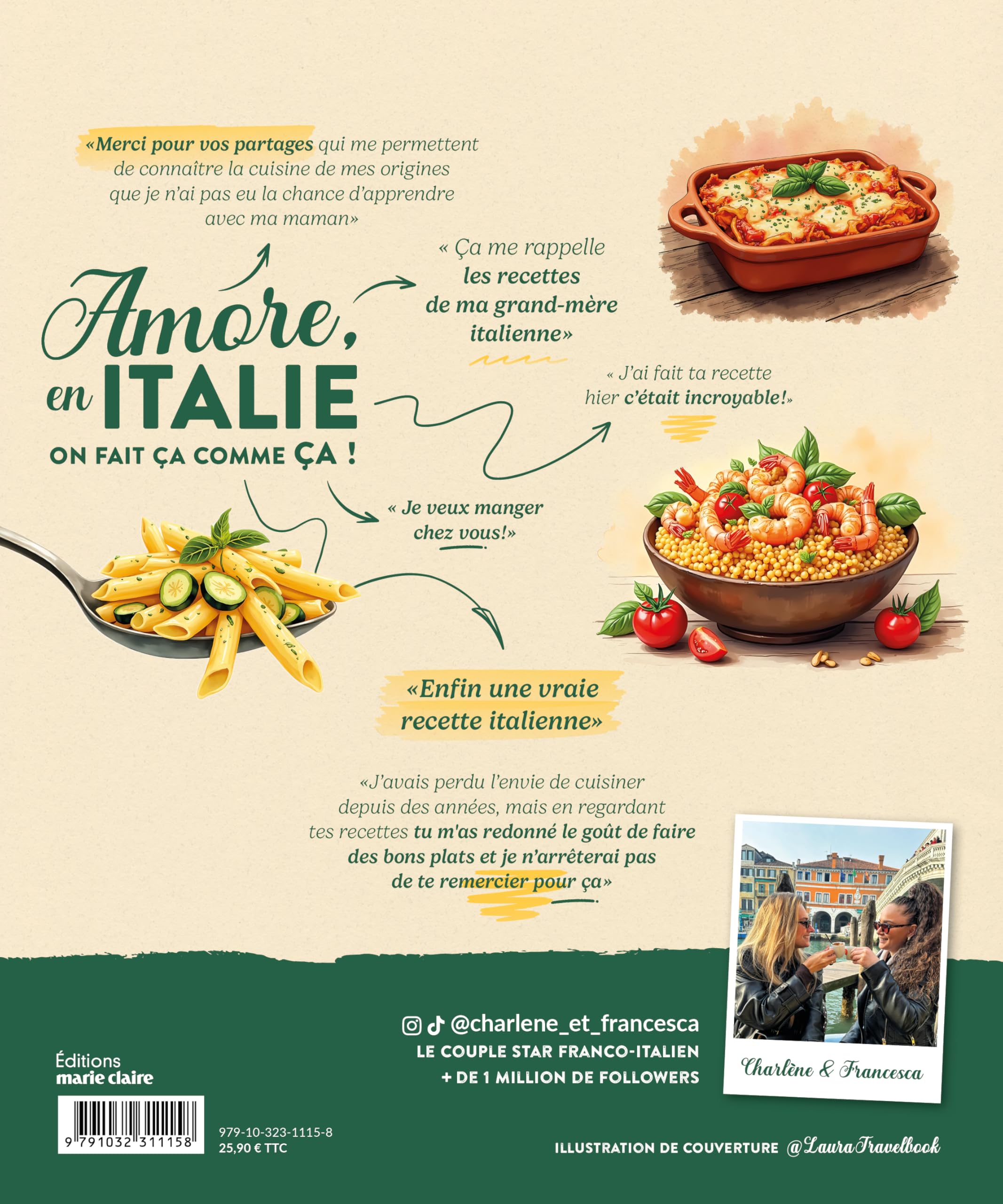 Amore, en Italie on fait ça comme ça !: 100 recettes régionales que seuls les italiens connaissent