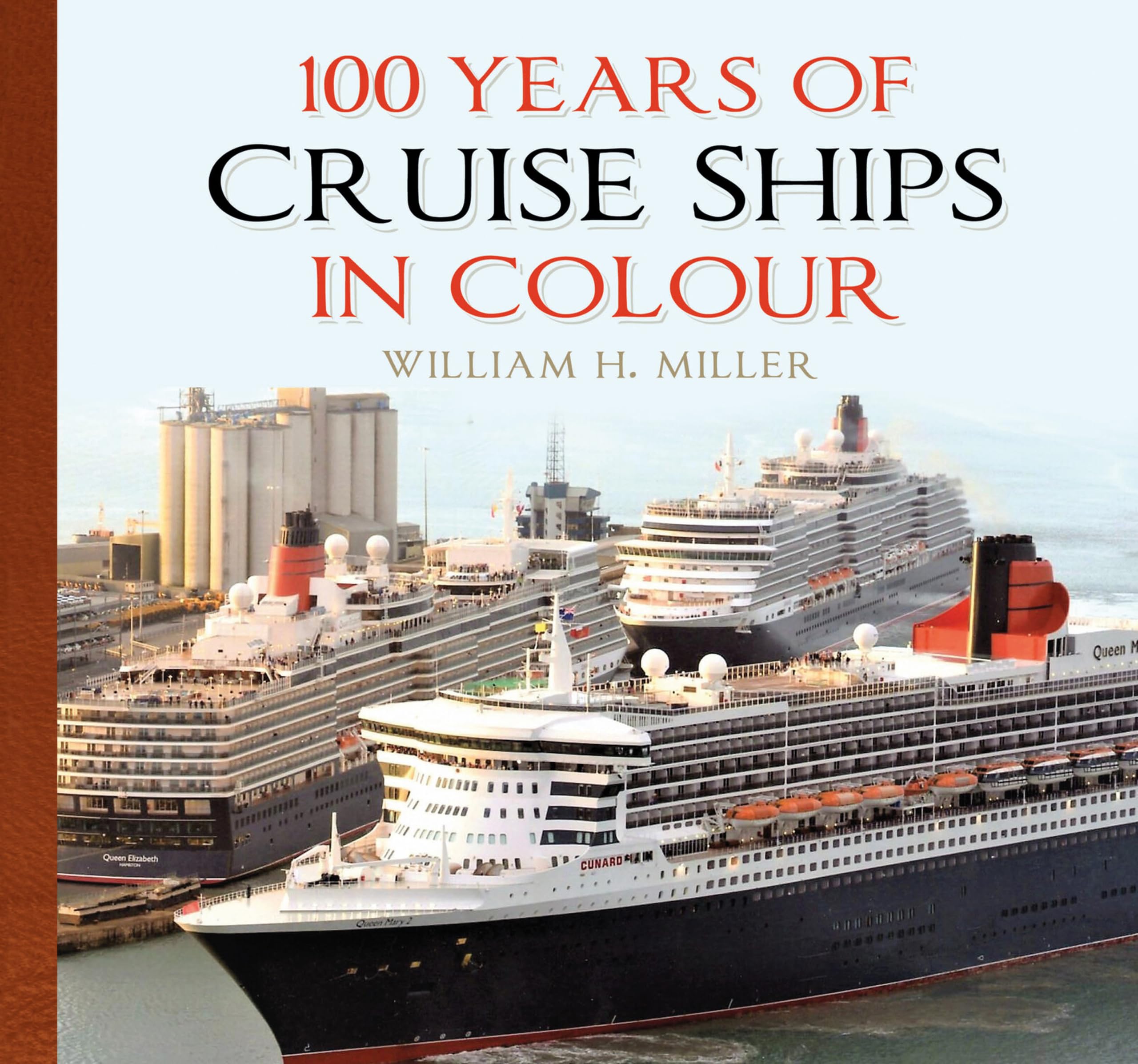 100 Years Of Cruise Ships In Colour