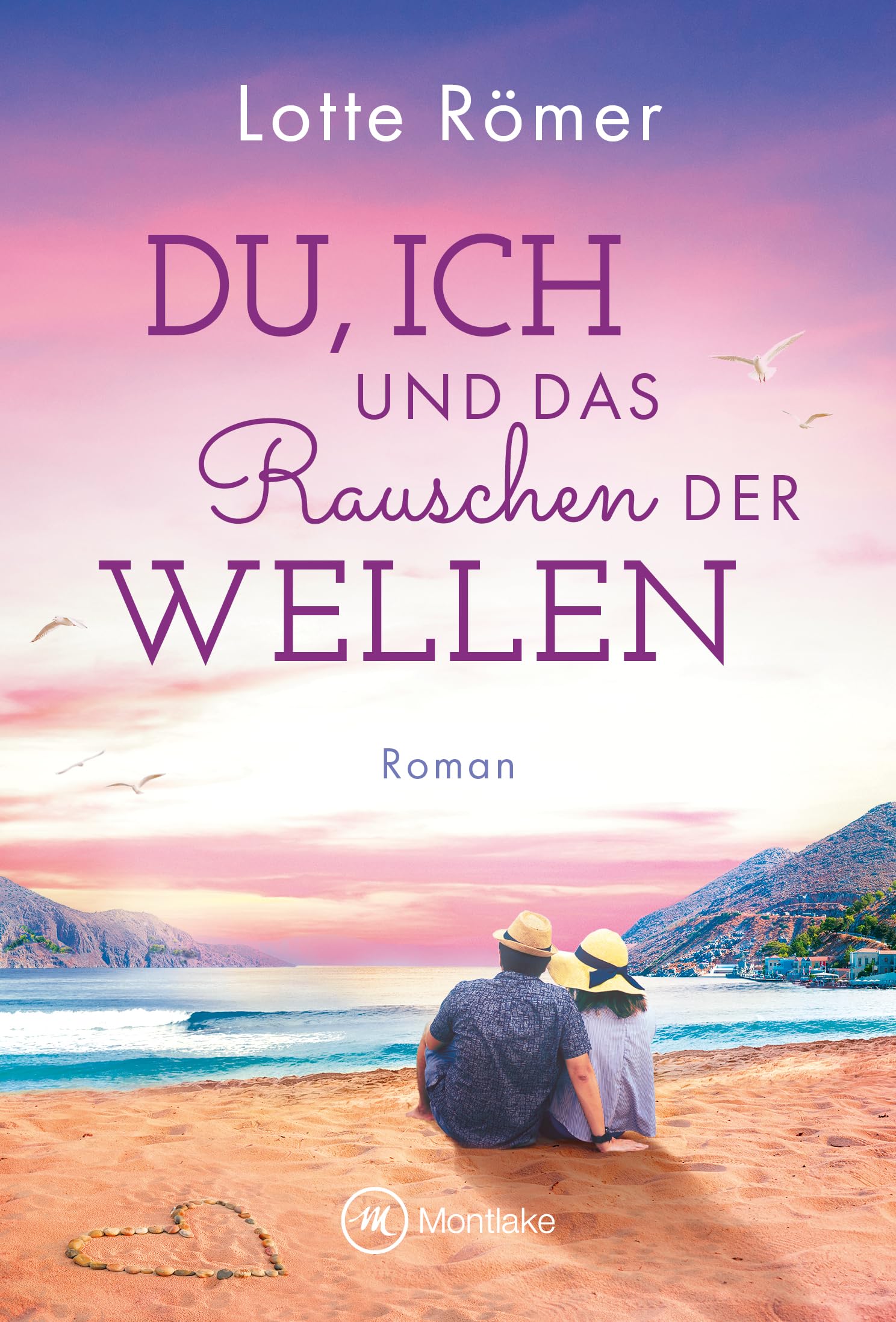 Du, ich und das Rauschen der Wellen (Liebe auf Rhodos 2)