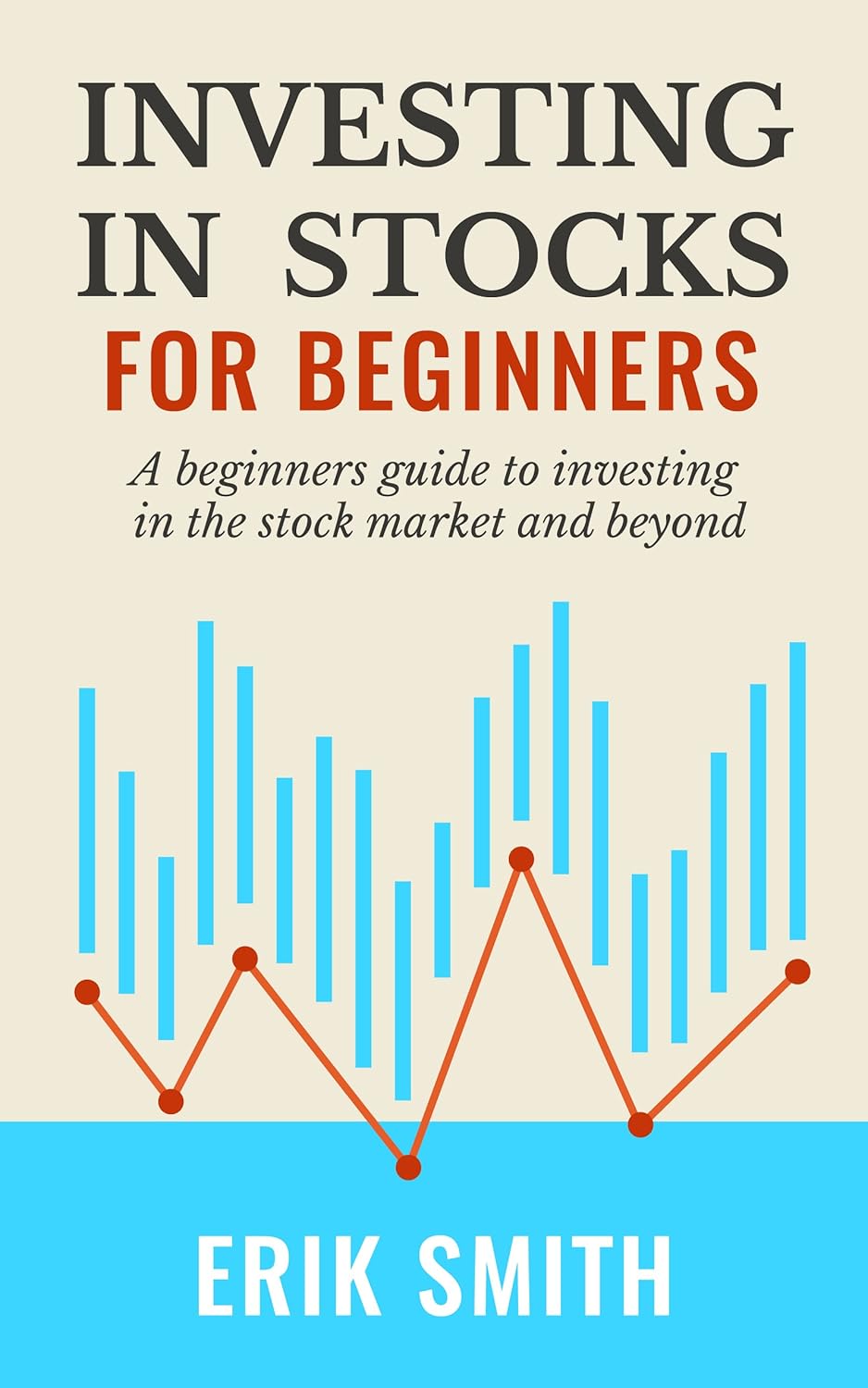 Amazon.com: Investing In Stocks For Beginners : A beginners guide to ...