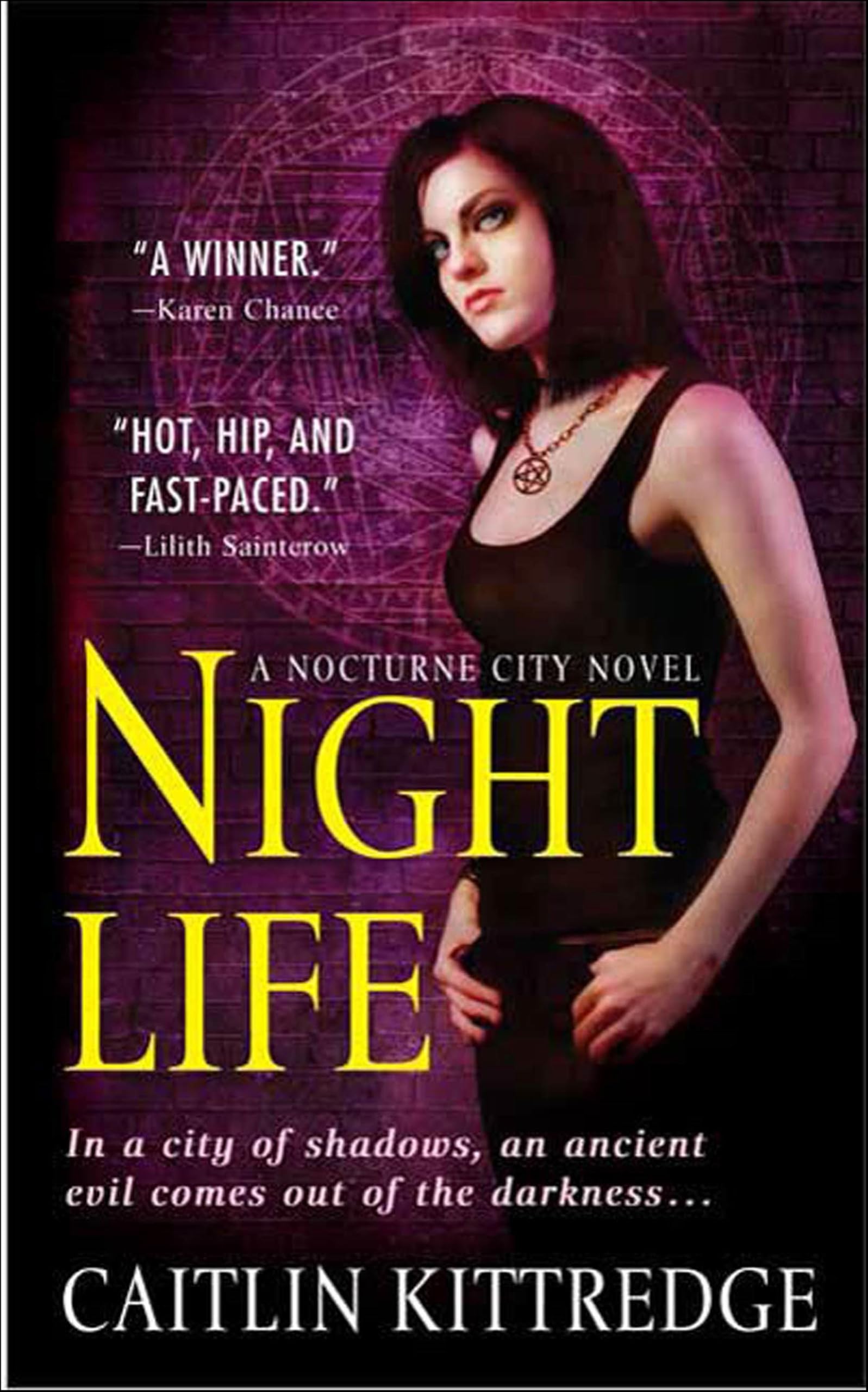 Night Life (The Nocturne City Novels Book 1)