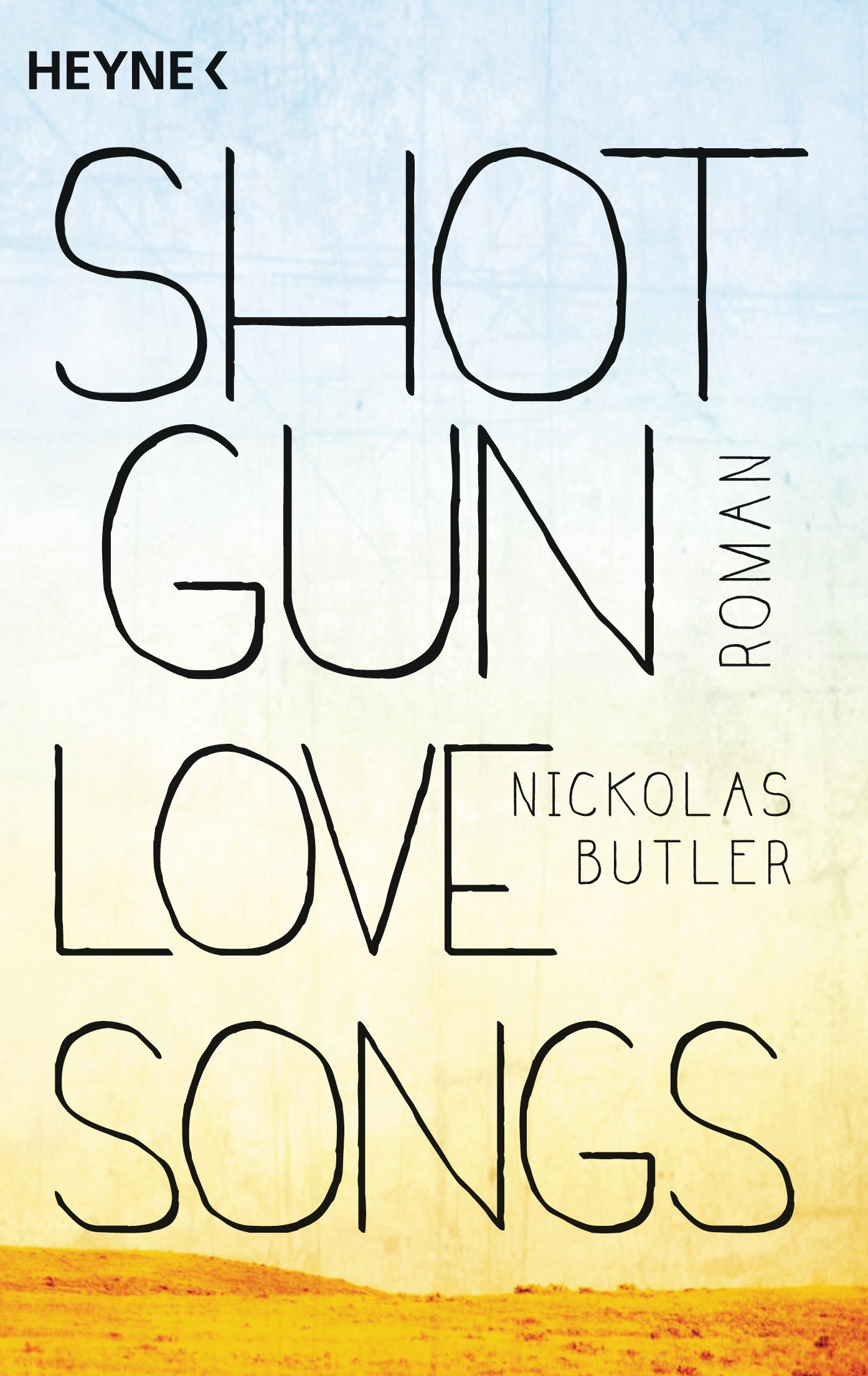 Shotgun Lovesongs: Roman