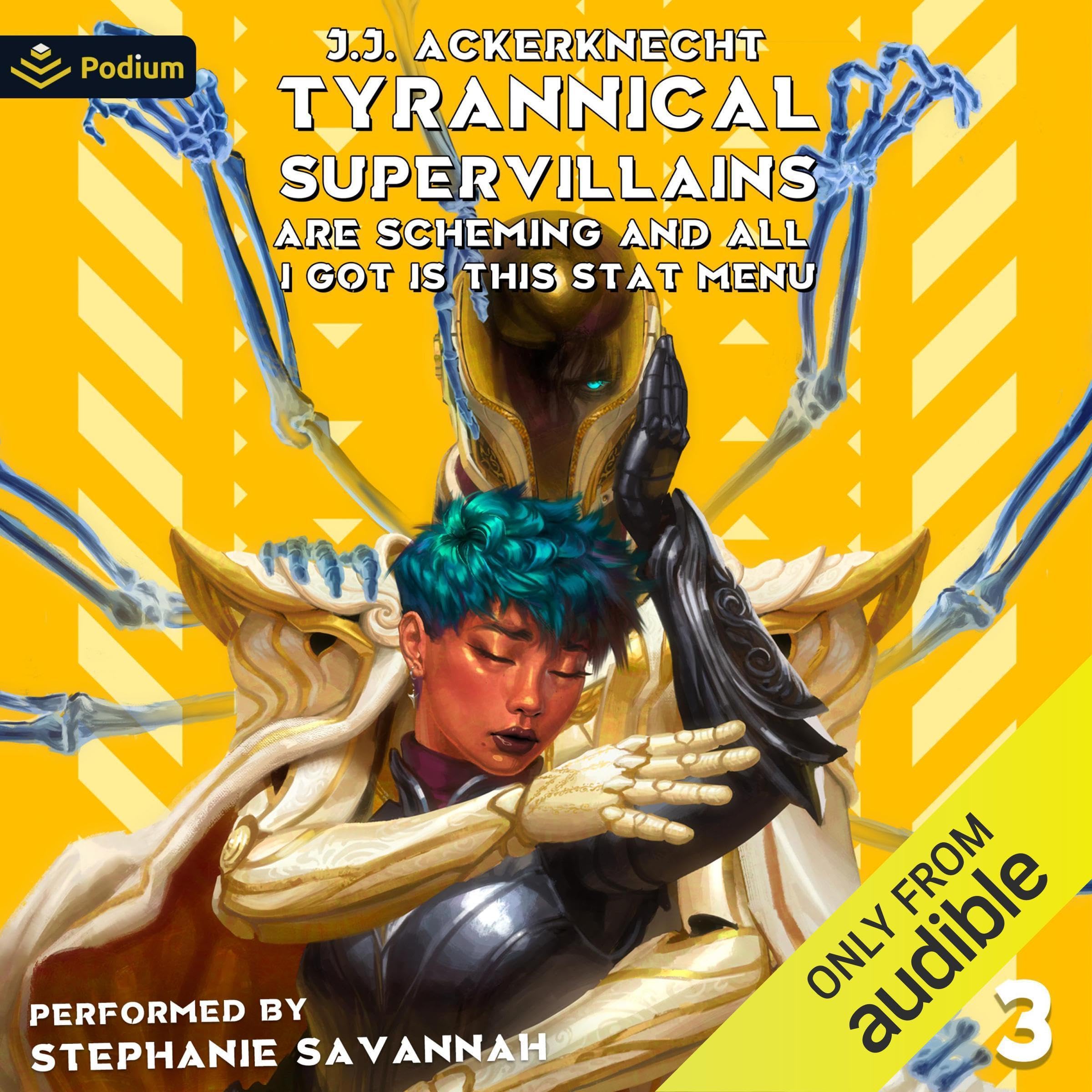 Cover art for Tyrannical Supervillains Are Scheming and All I Got Is This Stat Menu