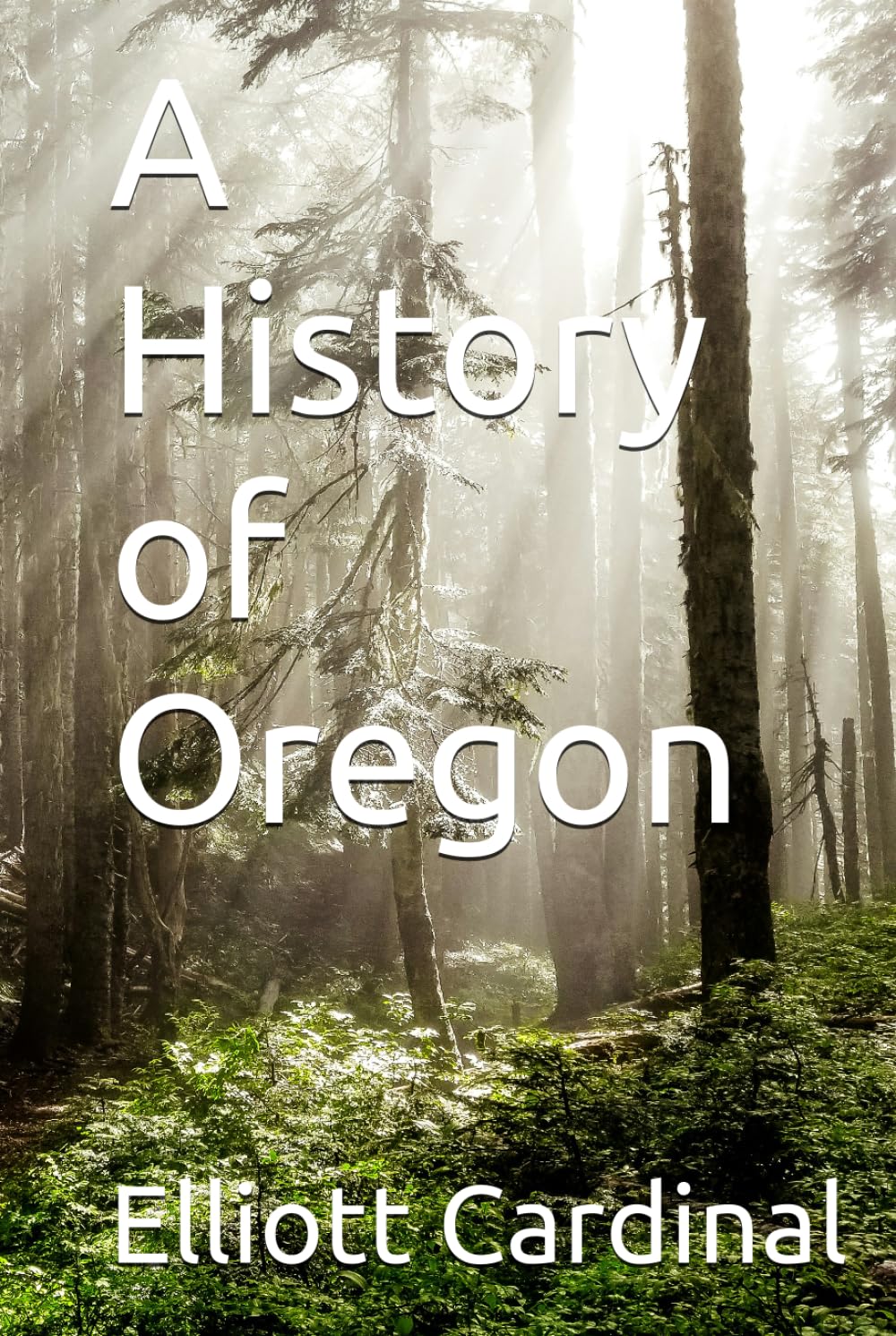 A History of Oregon