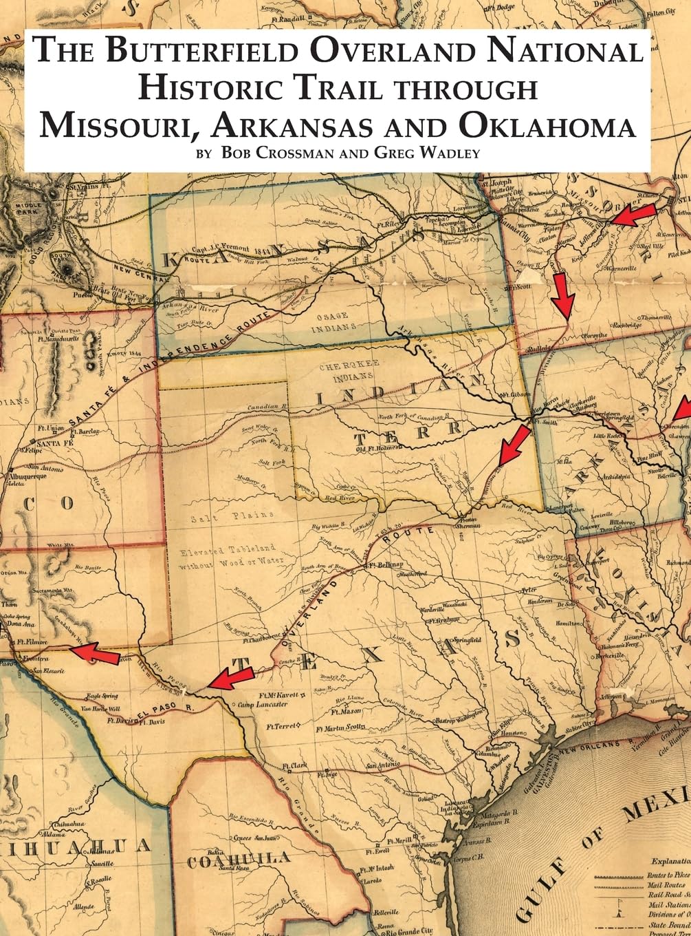 The Butterfield National Historic Trail Through Missouri, Arkansas and Oklahoma