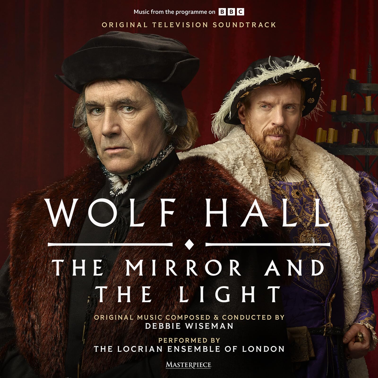 Wolf Hall: The Mirror and The Light - Original Television Soundtrack