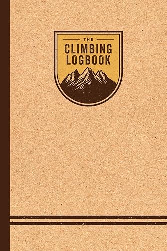 Rock climbing logbook: Indexed journal for climbing &amp; bouldering: Record 100 climbs - Beta / Notes / Equipment / Rating / Attempts / Rating - Ideal Gift for Indoor and outdoor climber