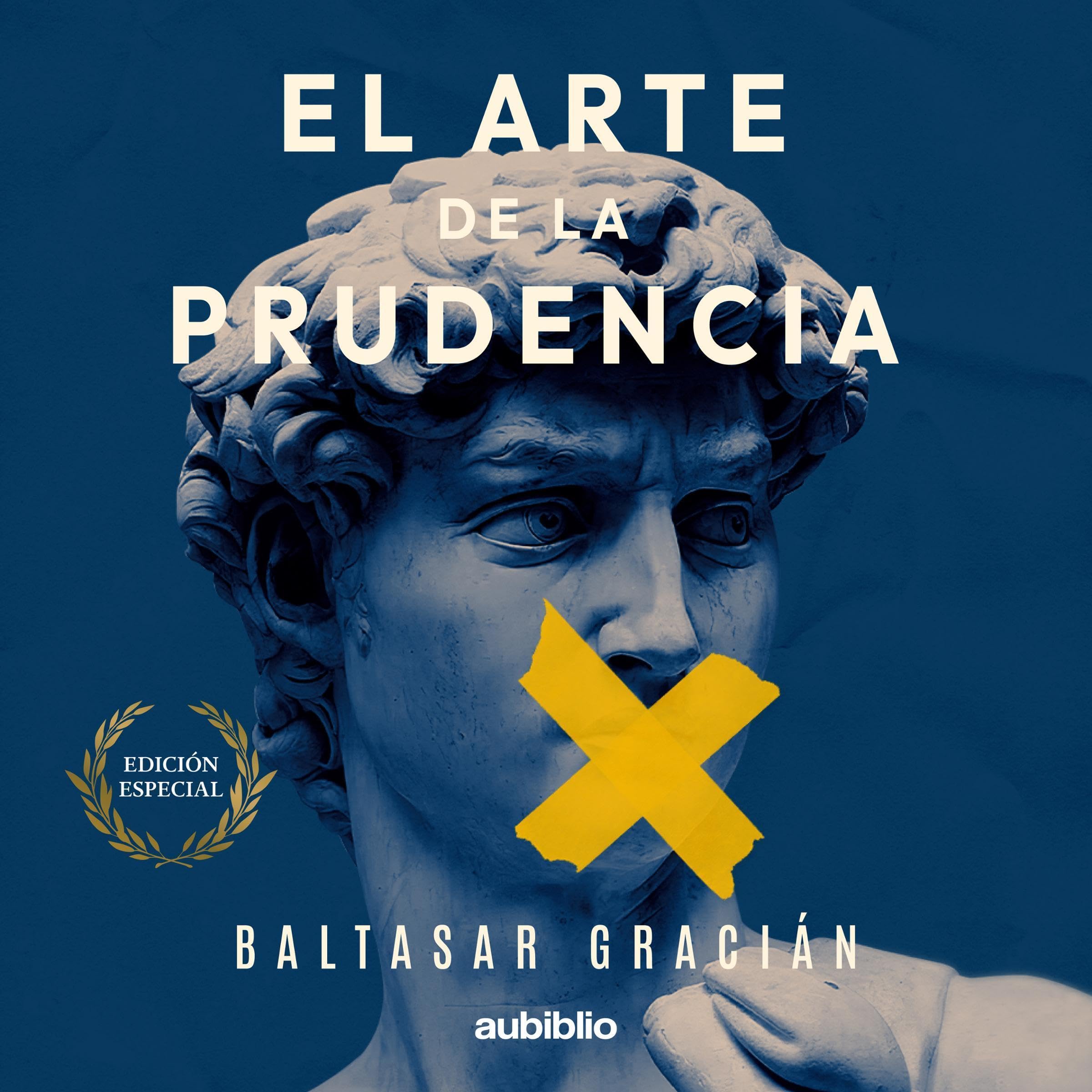 Cover art for El arte de la prudencia [The Art of Prudence]