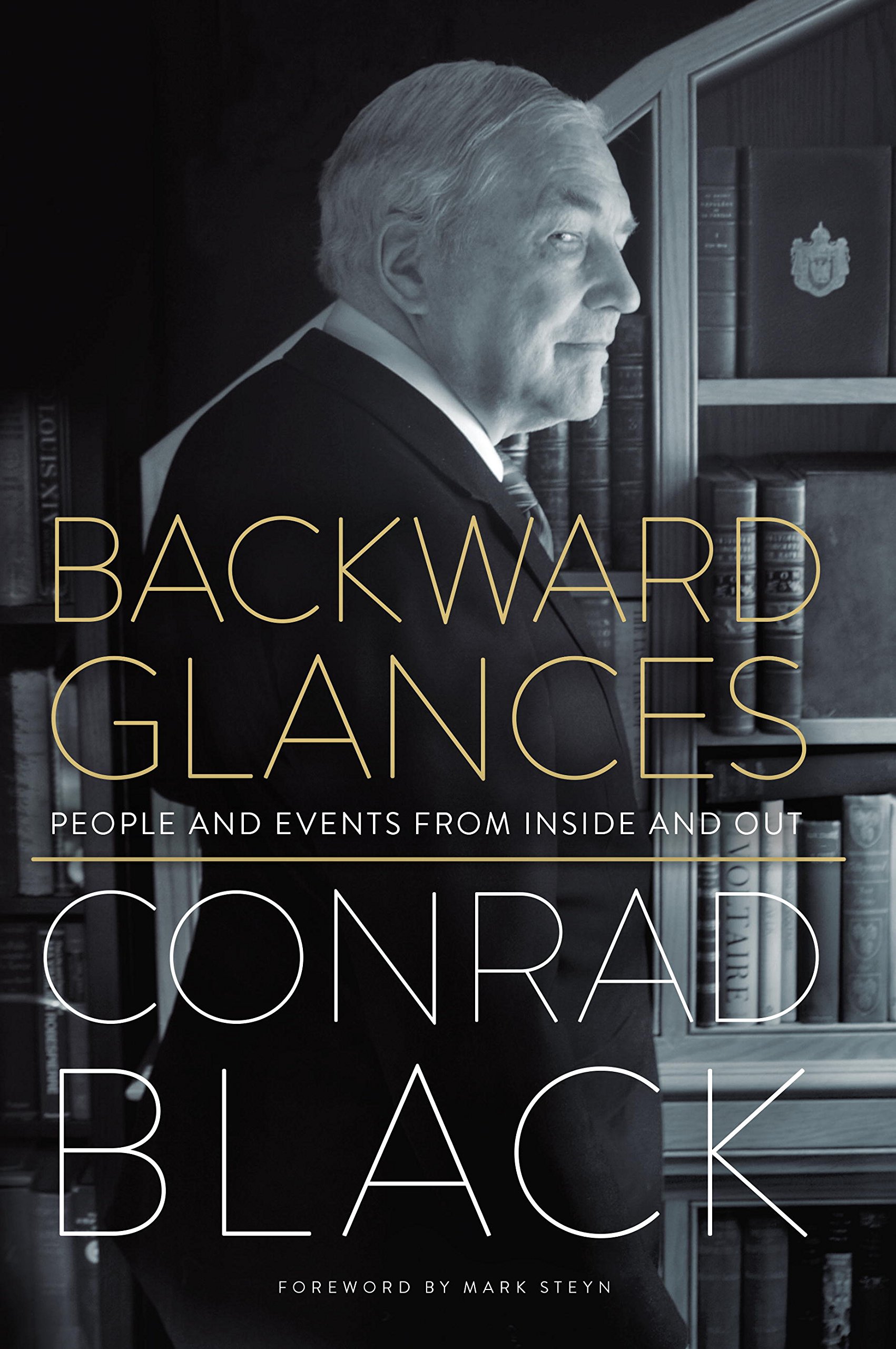 Backward Glances: People and Events from Inside and Out