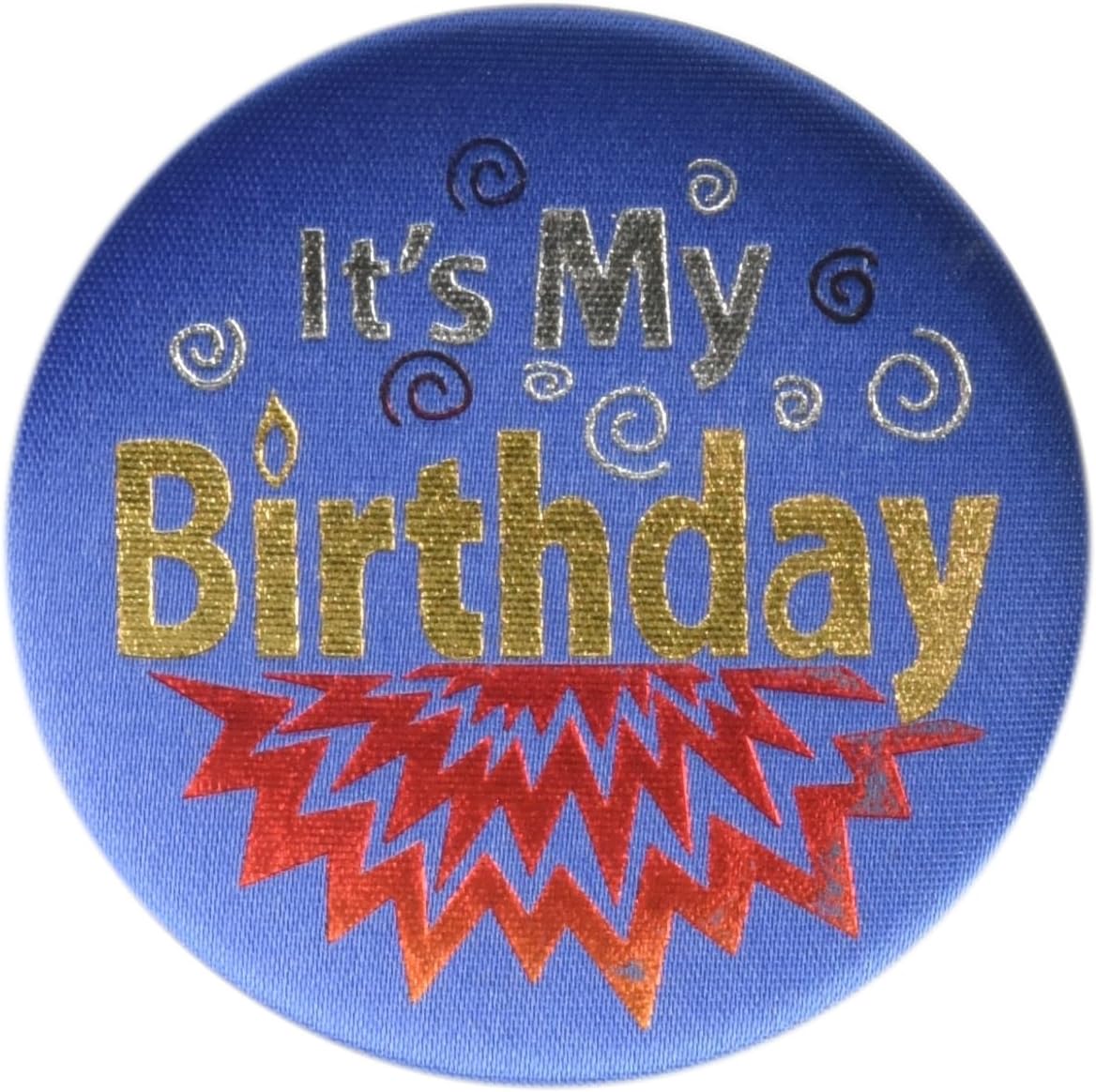 Blue It's My Birthday Satin Button