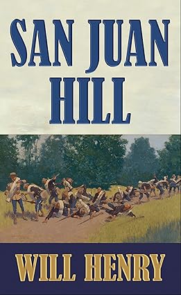 San Juan Hill / Henry, Will