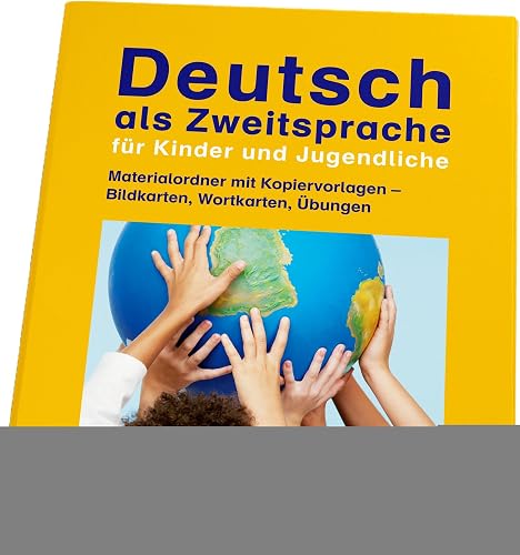 Deutsch als Zweitsprache für Kinder und Jugendliche: Materialordner mit Kopiervorlagen – Bildkarten, Wortkarten, Übungen / Neubearbeitung: mit ... mit Kopiervorlagen, Bild- und Wortkarten