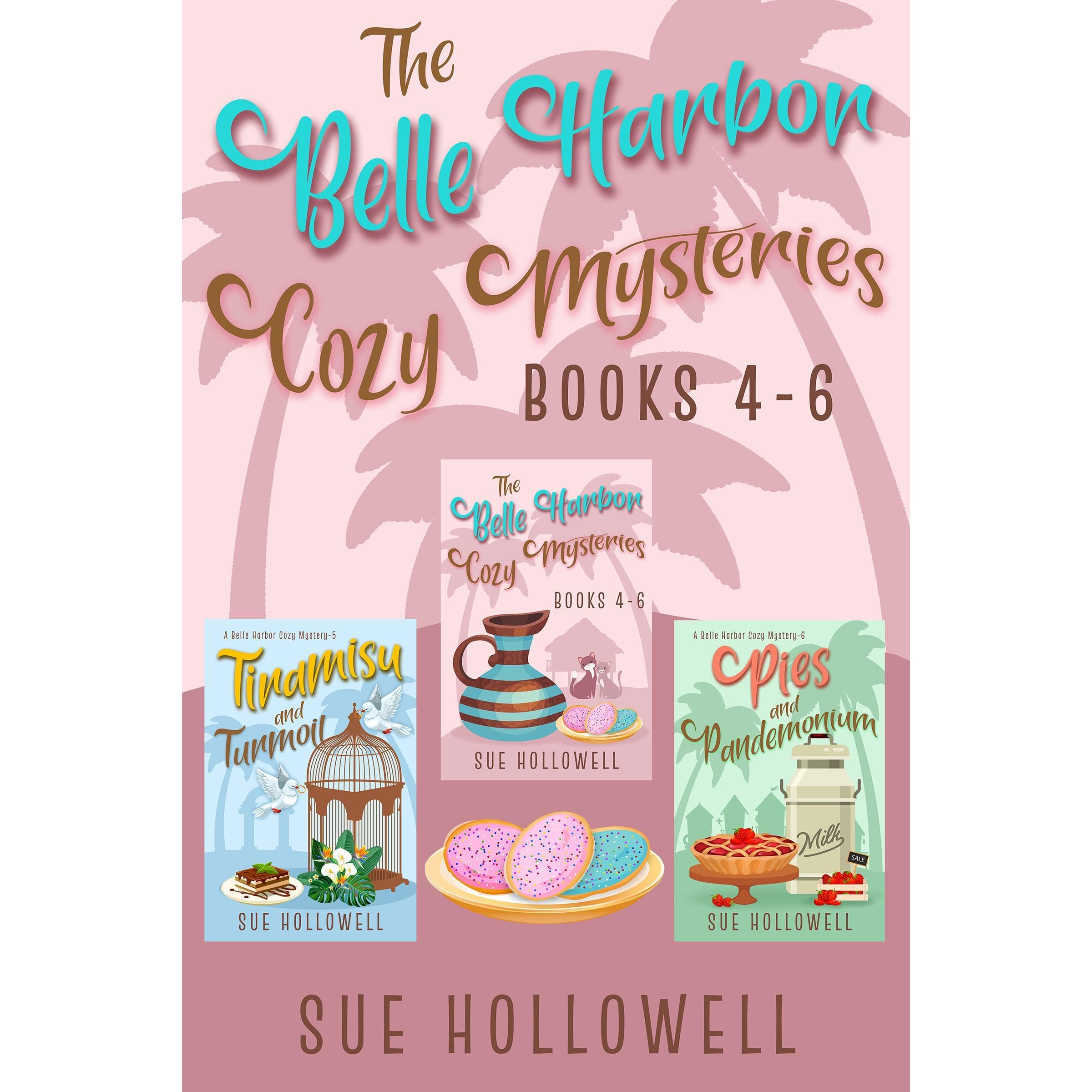 Belle Harbor Cozy Mysteries: Books 4 - 6