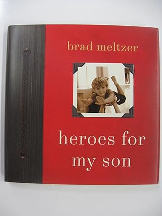 Heroes for My Son