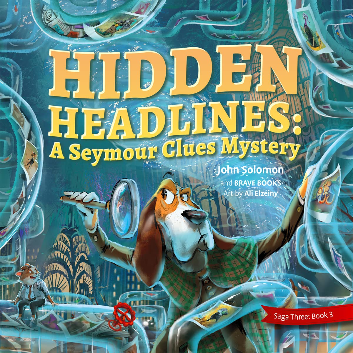 Hidden Headlines: A Seymour Clues Mystery