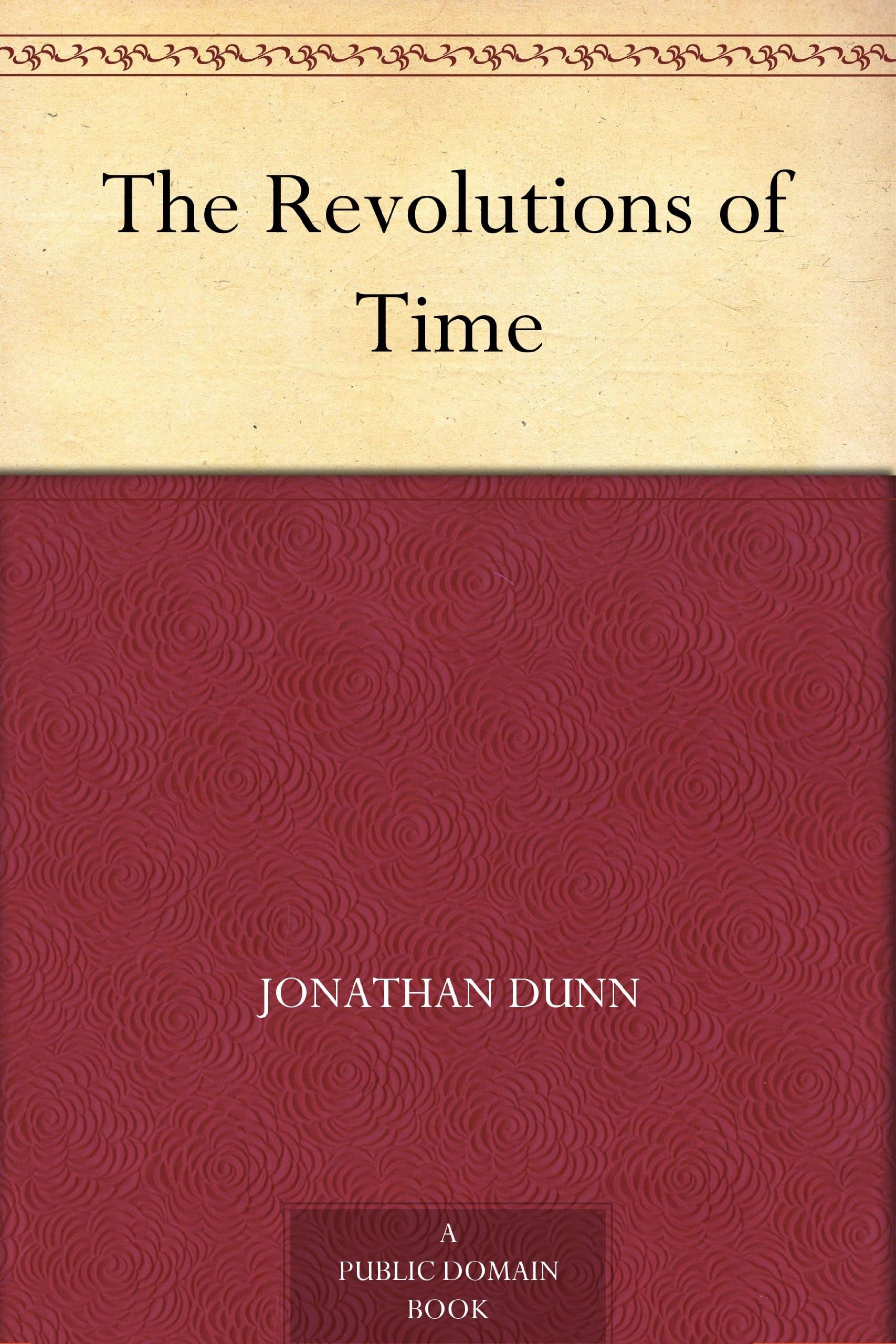 The Revolutions of Time