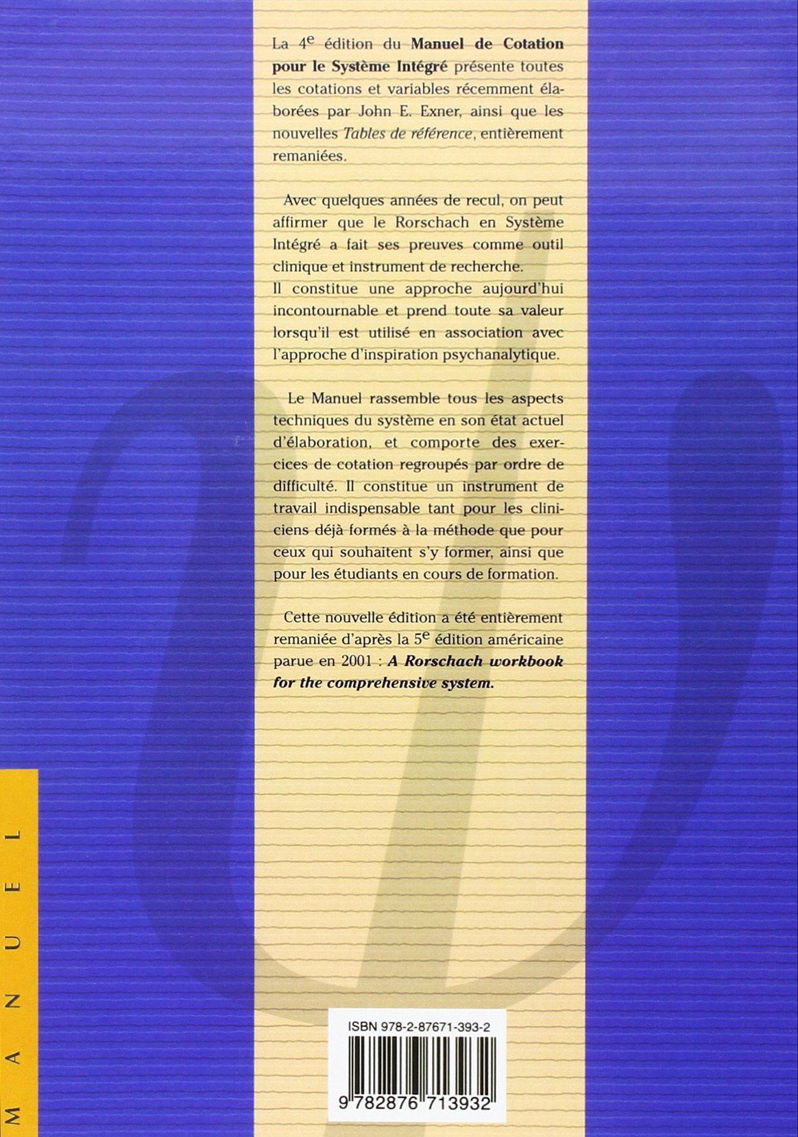 Manuel de cotation du Rorschach pour le systeme integre (4e ed. revue)