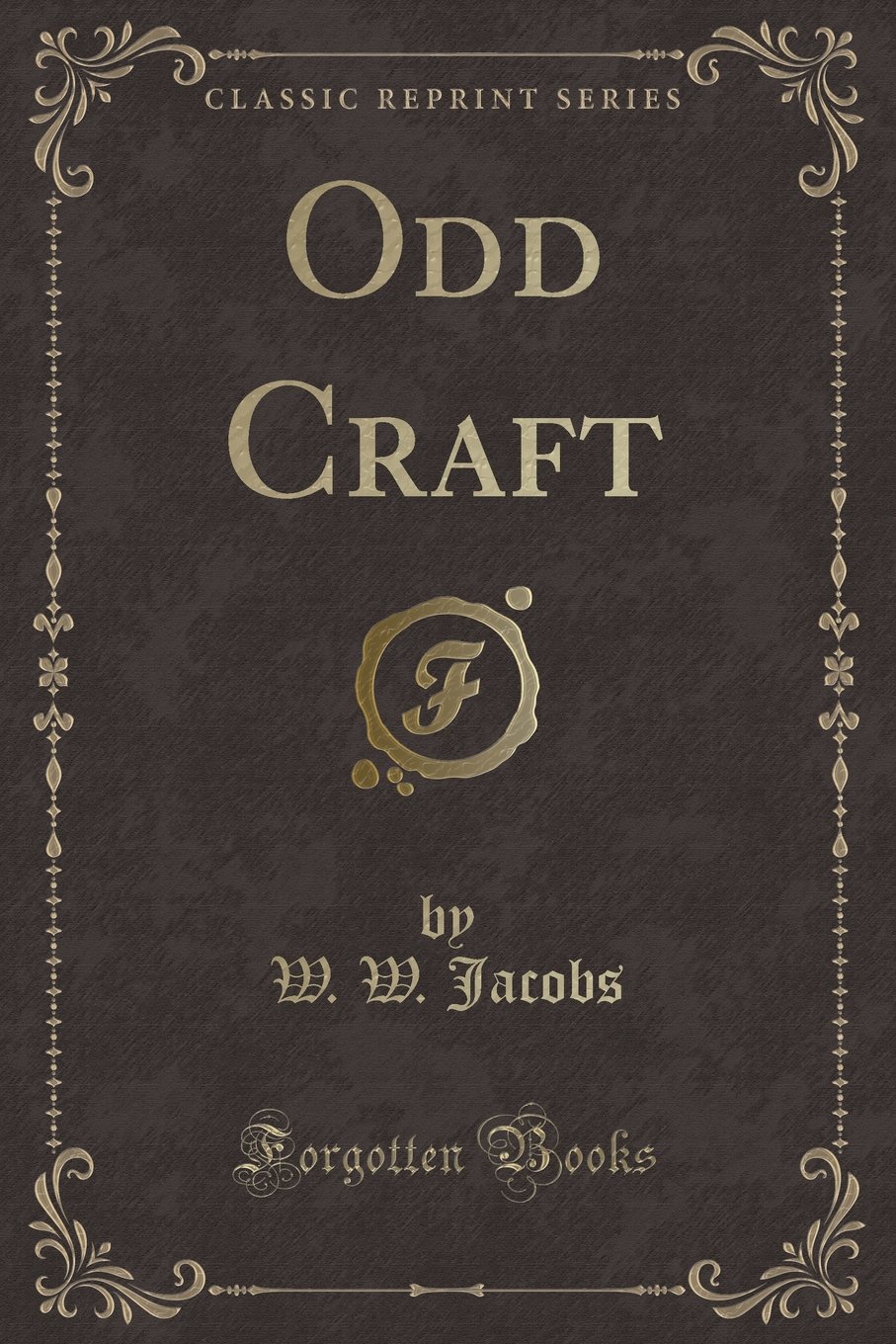 Odd Craft (Classic Reprint)