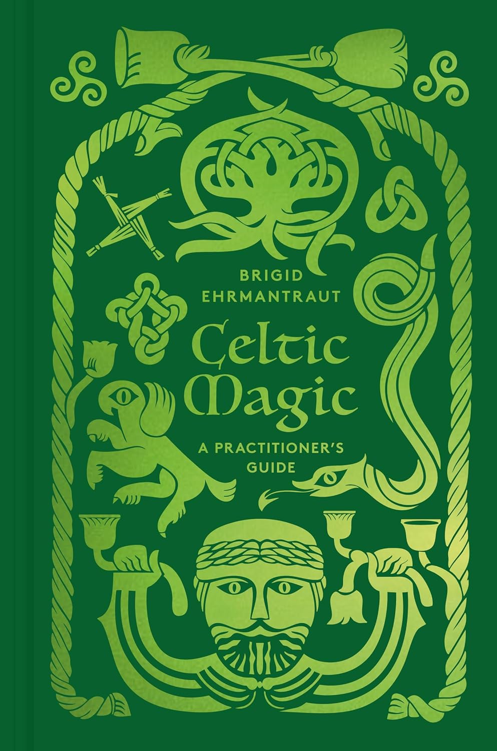 Celtic Magic: A Practitioner's Guide      Hardcover – February 17, 2026