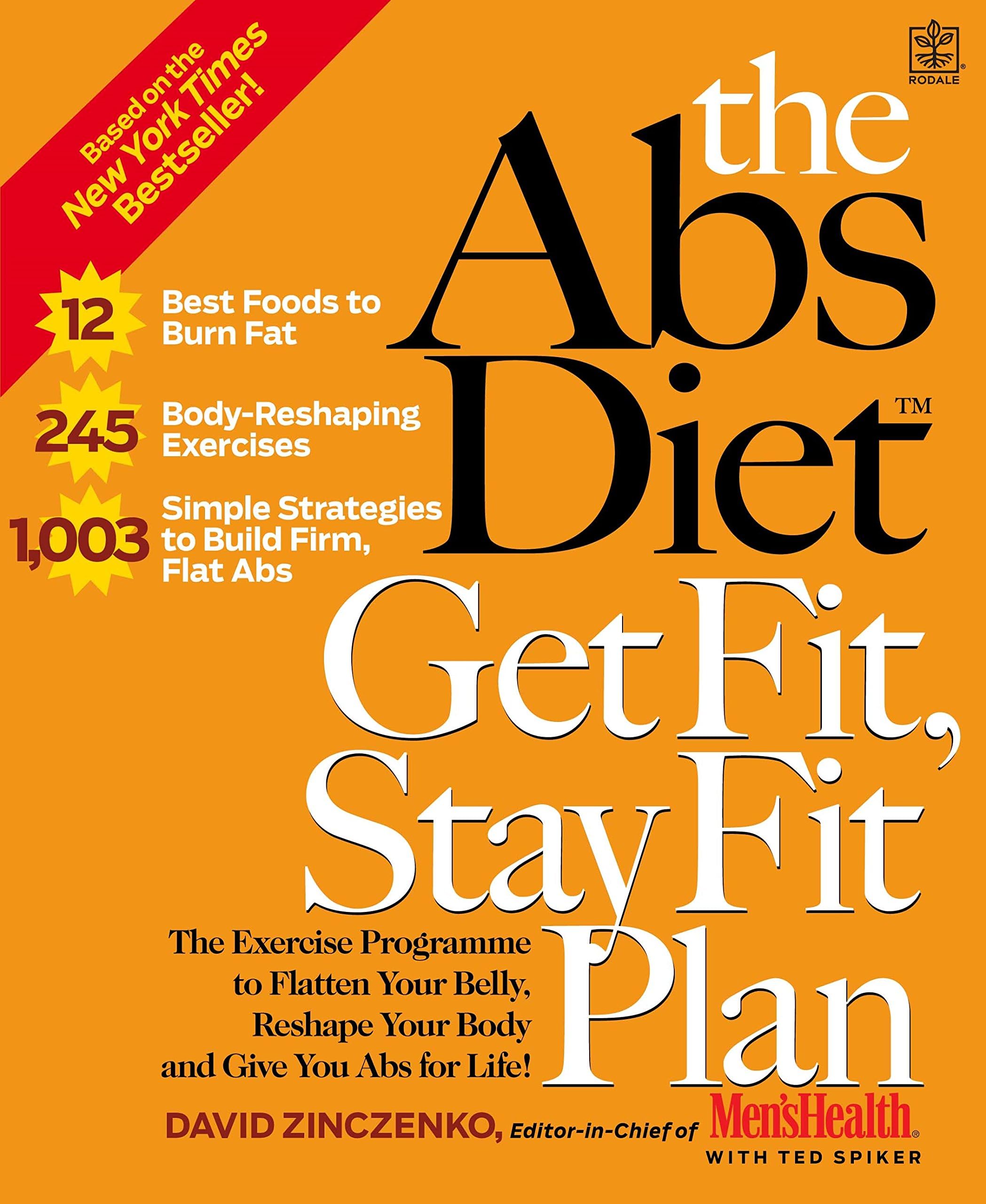 The Abs Diet Get Fit, Stay Fit Plan: The exercise programme to flatten your belly, resh
