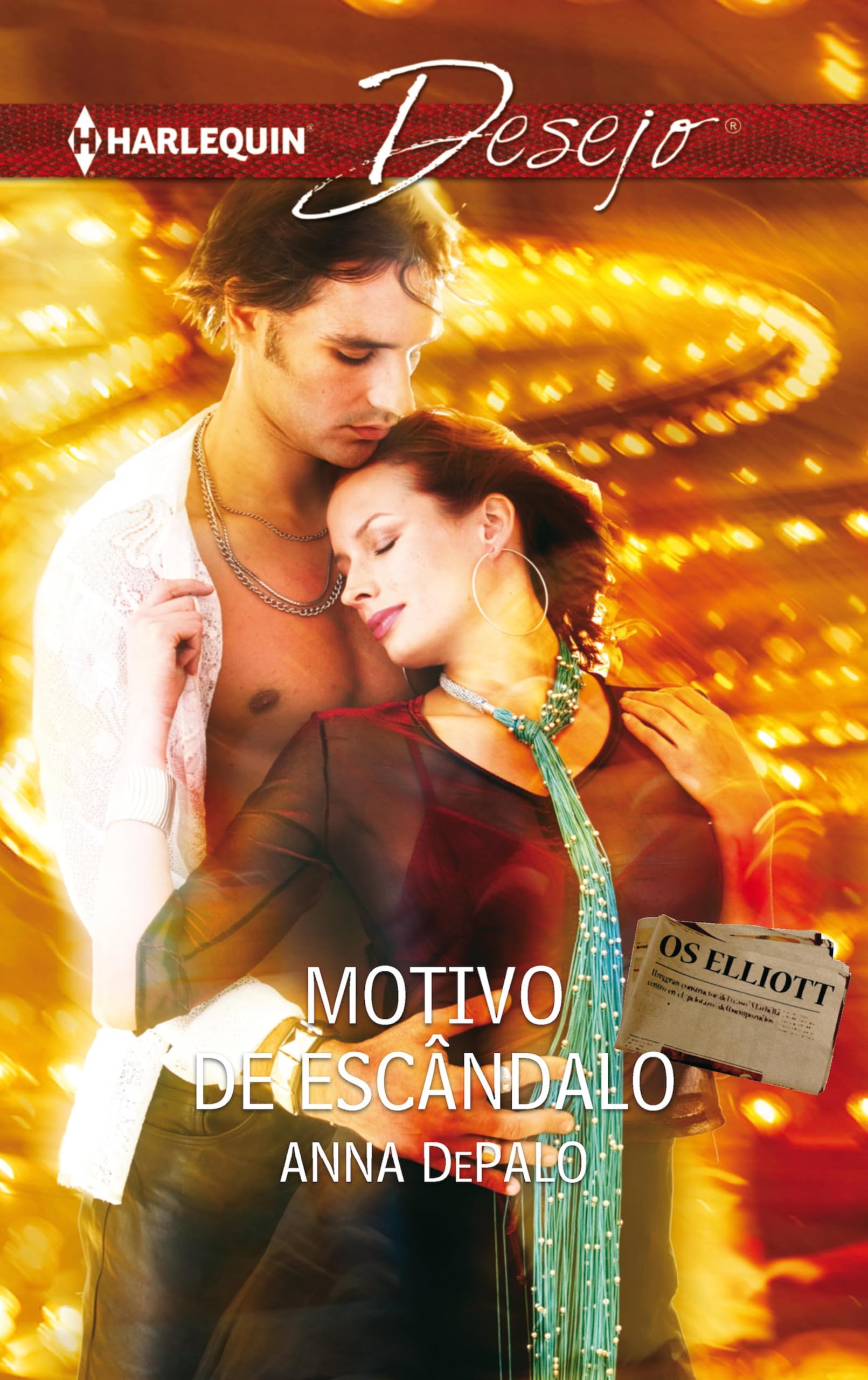 Motivo de escândalo (Desejo Livro 797) (Portuguese Edition)