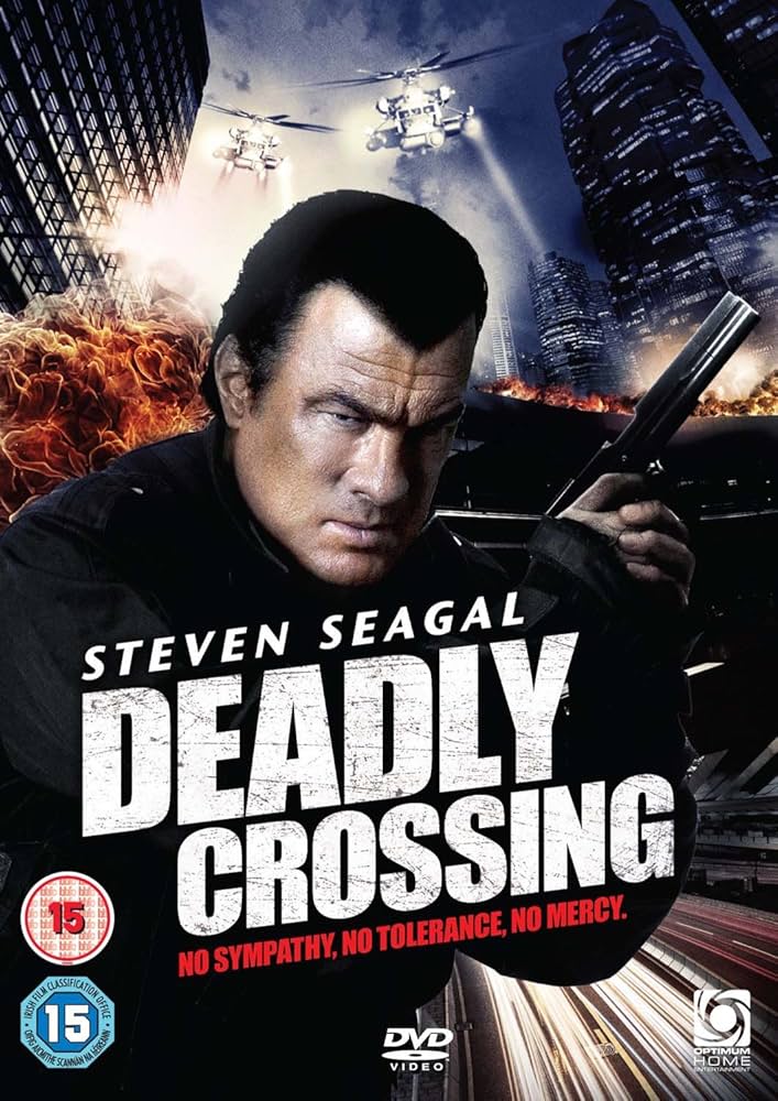 Deadly Crossing [DVD] [2017]: Amazon.co.uk: Steven Seagal