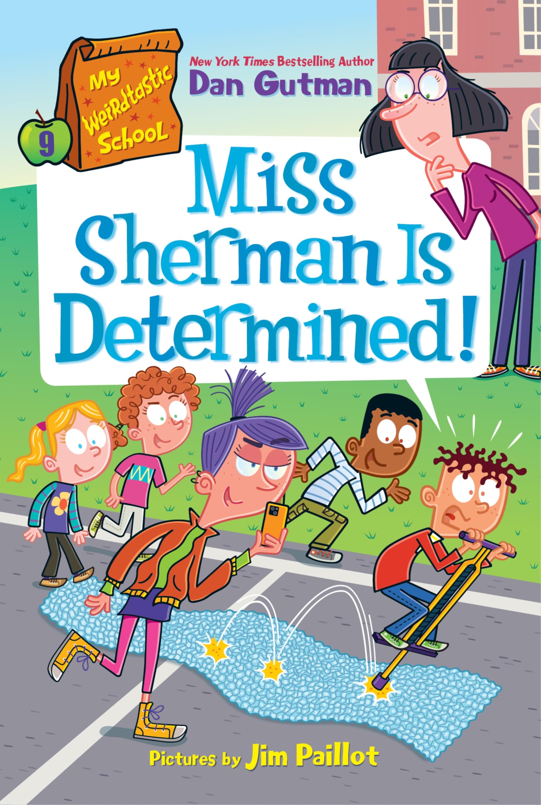 My Weirdtastic School #9: Miss Sherman Is Determined! by Dan ... - 9780063373976
