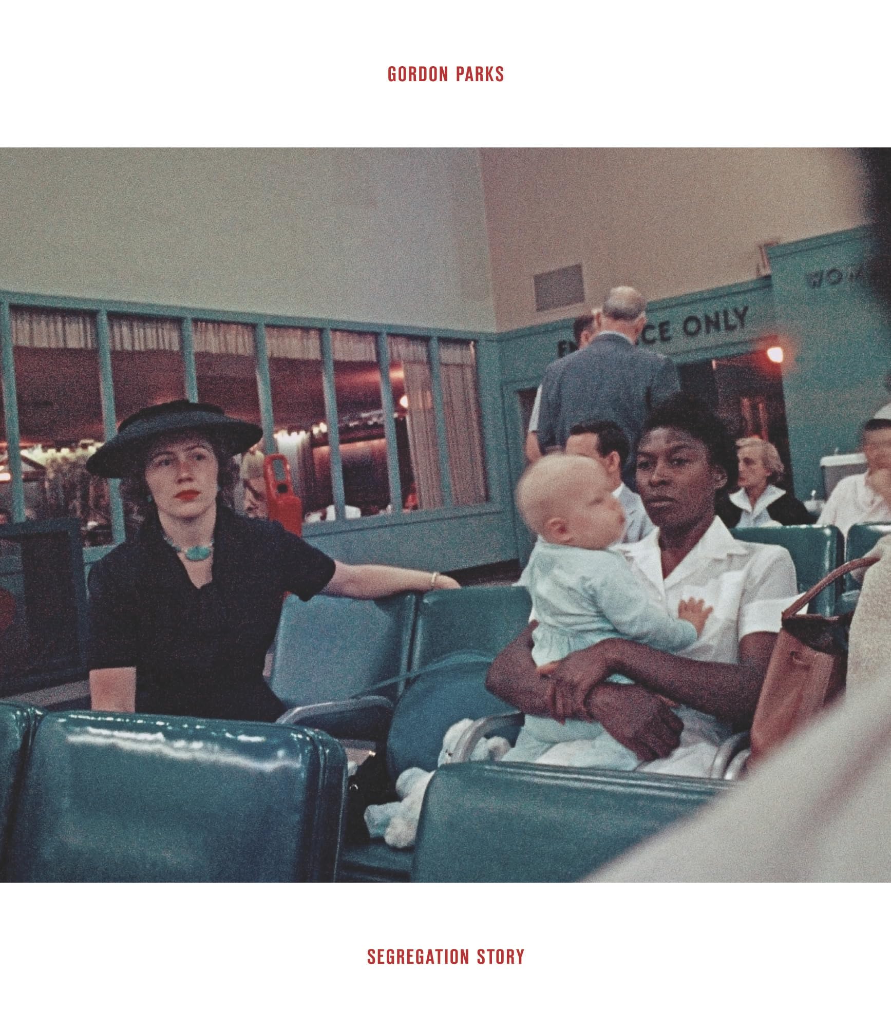 Gordon Parks: Segregation Story