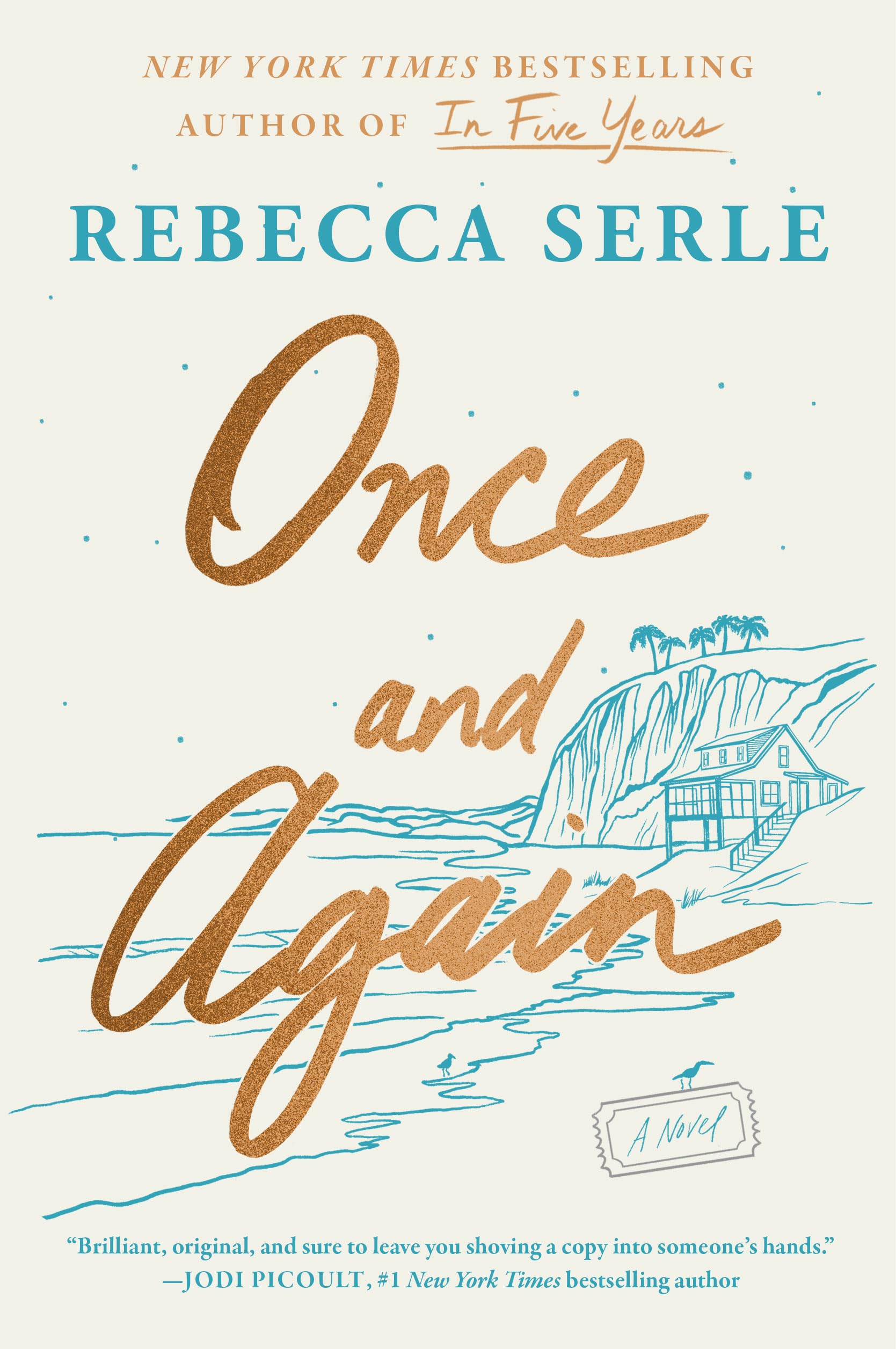 Once and Again: A Novel