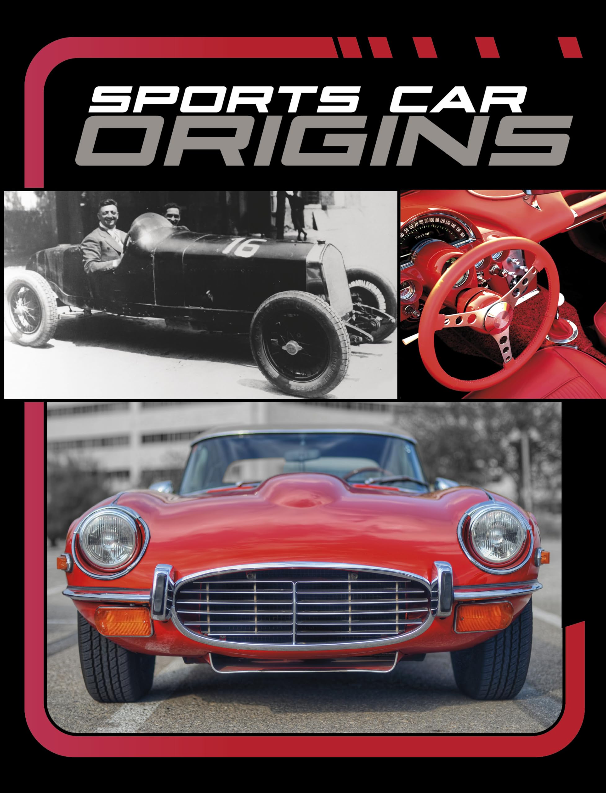 Sports Car Origins (Powerful Sports Cars)