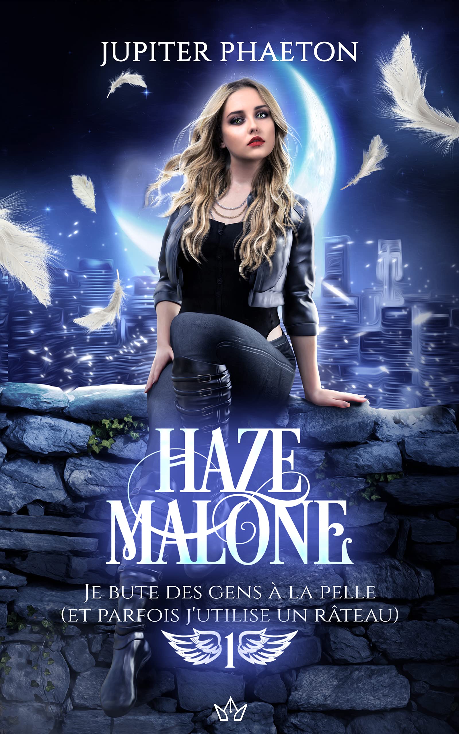 Je bute des gens à la pelle (et parfois j'utilise un râteau) (Haze Malone t. 1)