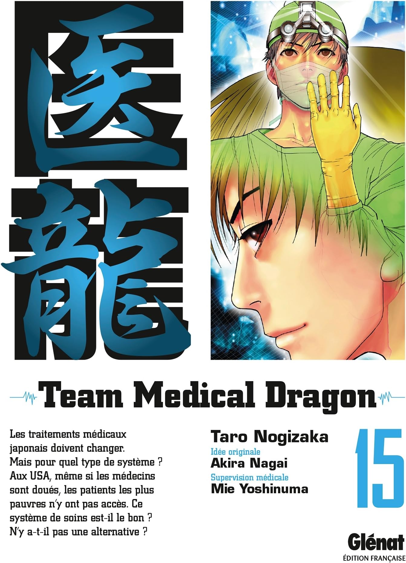 Team Medical Dragon - Tome 15