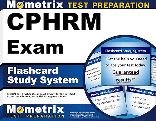 CPHRM Exam Flashcard Study System: CPHRM Test Practice Questions &amp; Review for the Certified Professional in Healthcare Risk Management Exam (Cards)