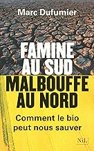 Download Famine au Sud, malbouffe au Nord PDF