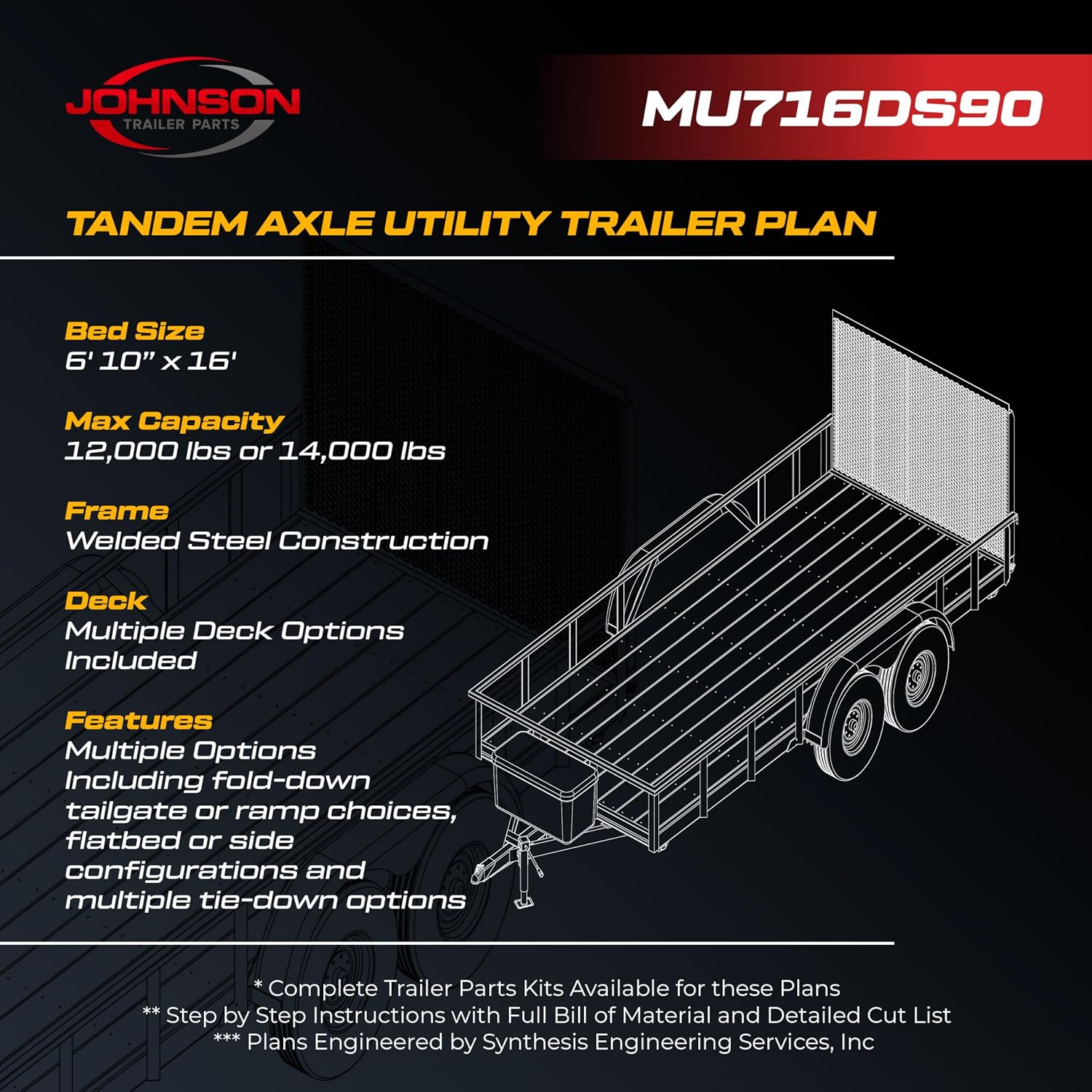 Johnson Trailer Parts 6 ft 10 in x 16 ft Utility Trailer Plans, 12k to 14K Capacity, DIY Blueprints, Step-by-Step Instructions, MU716DS90