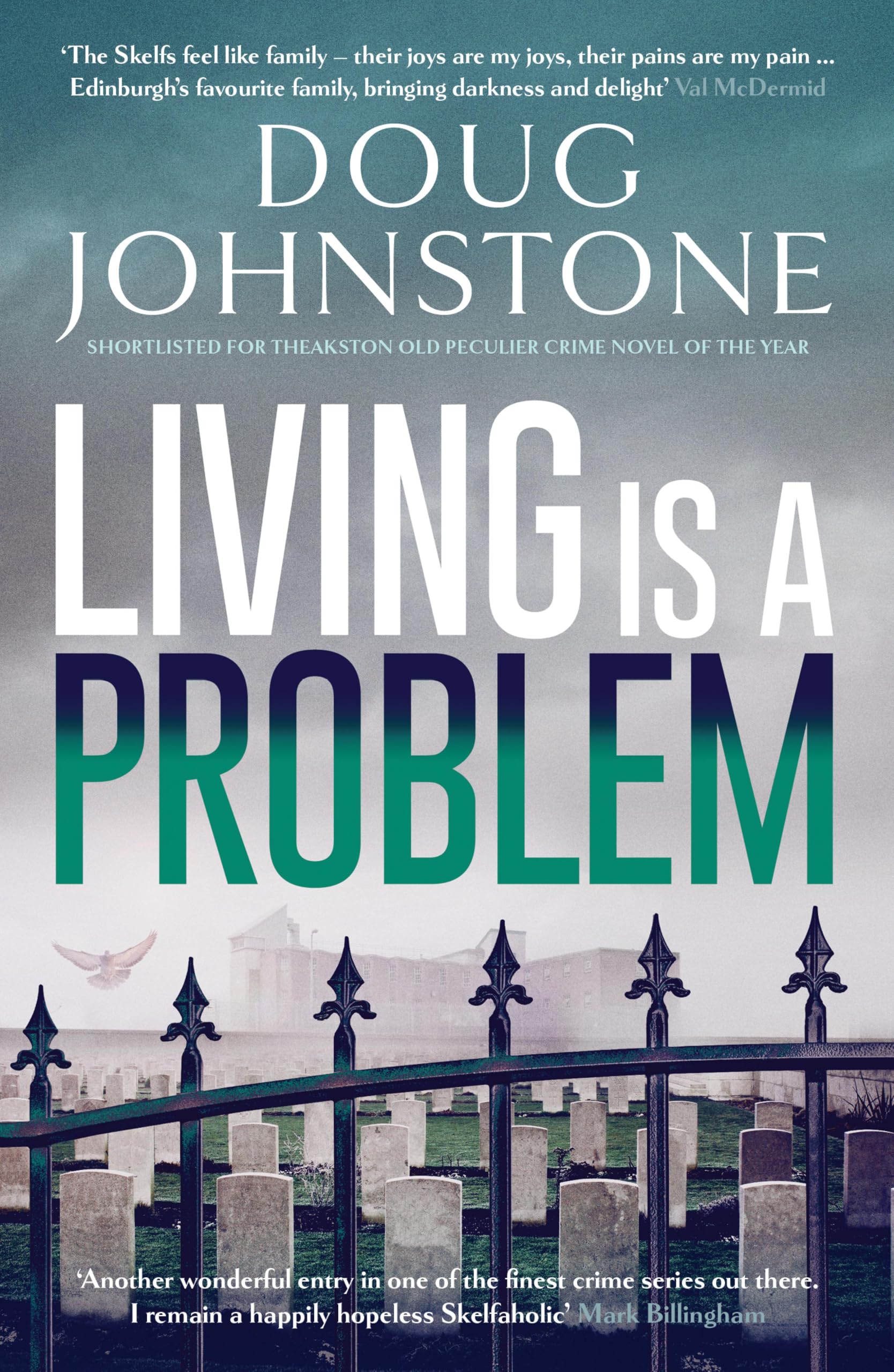 Living is a Problem (The Skelfs Book 6) (English Edition)