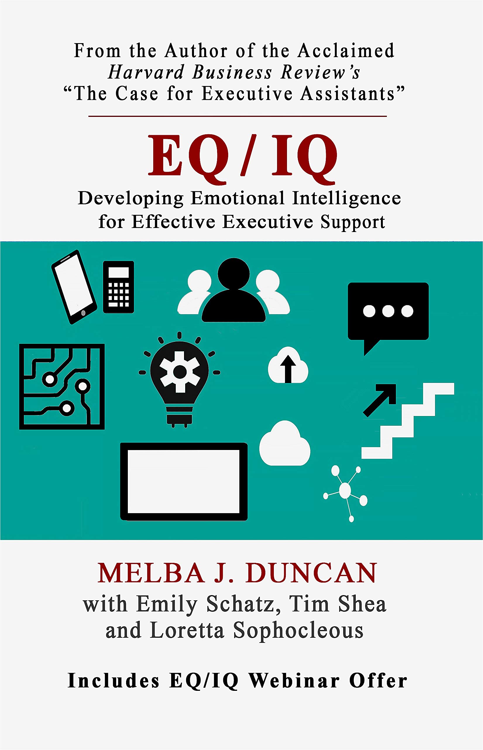 EQ/IQ: Developing Emotional Intelligence for Effective Executive Support